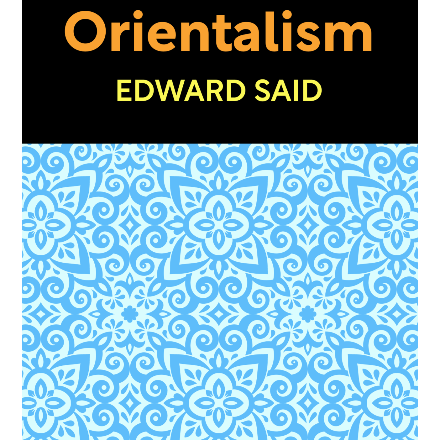 Orientalism Edward Said episode artwork