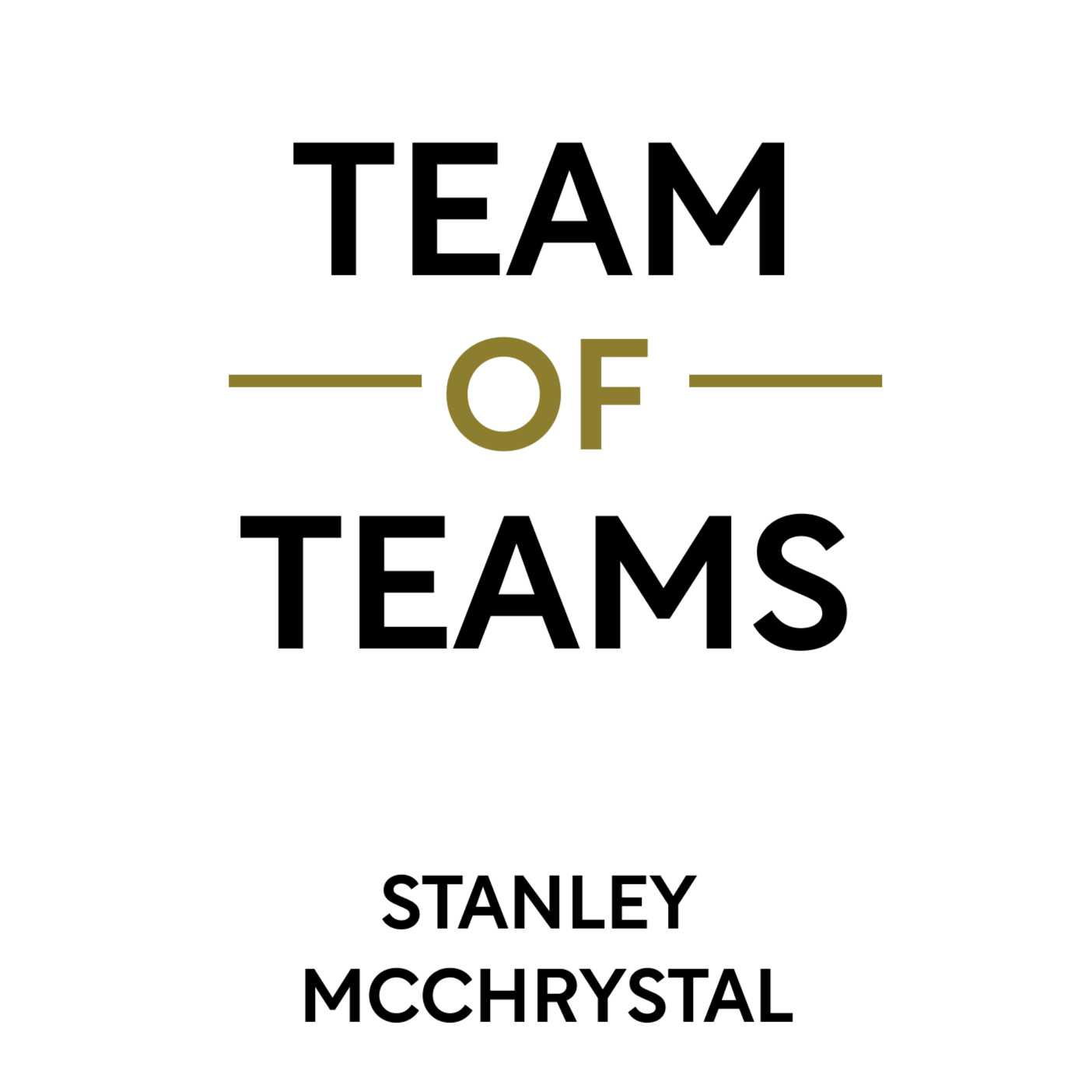 Team of Teams New Rules of Engagement for a Complex World Stanley McChrystal episode artwork