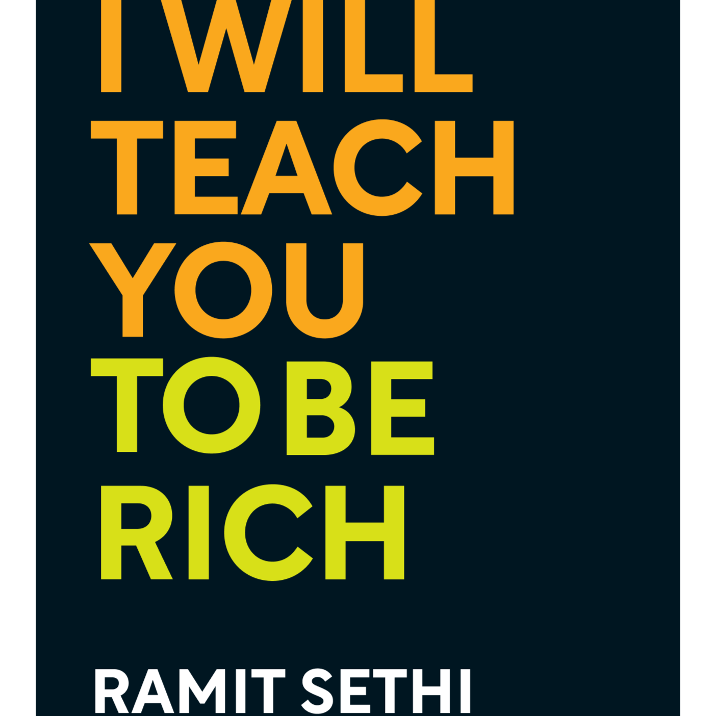 I Will Teach You to Be Rich No Guilt. No Excuses. Just a 6-Week Program That Works Ramit Sethi episode artwork