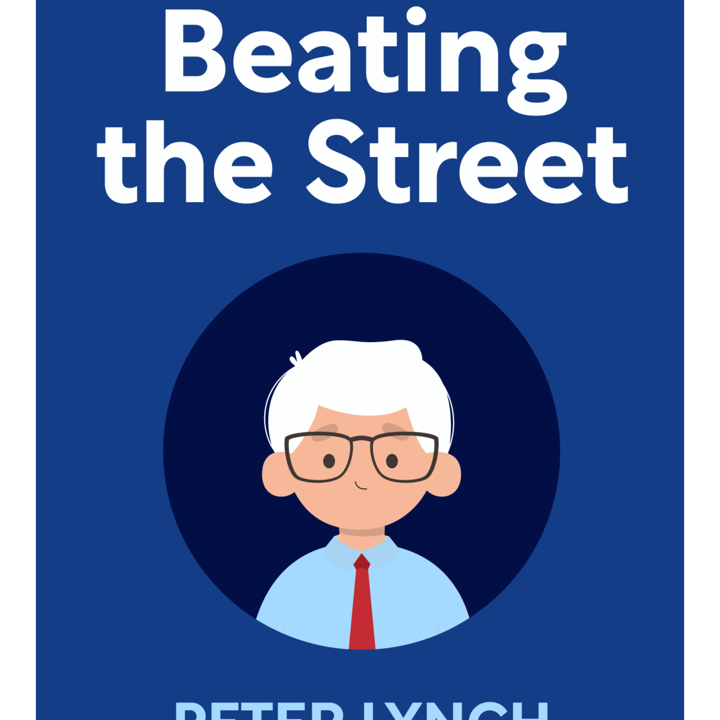 Beating the Street Peter Lynch episode artwork