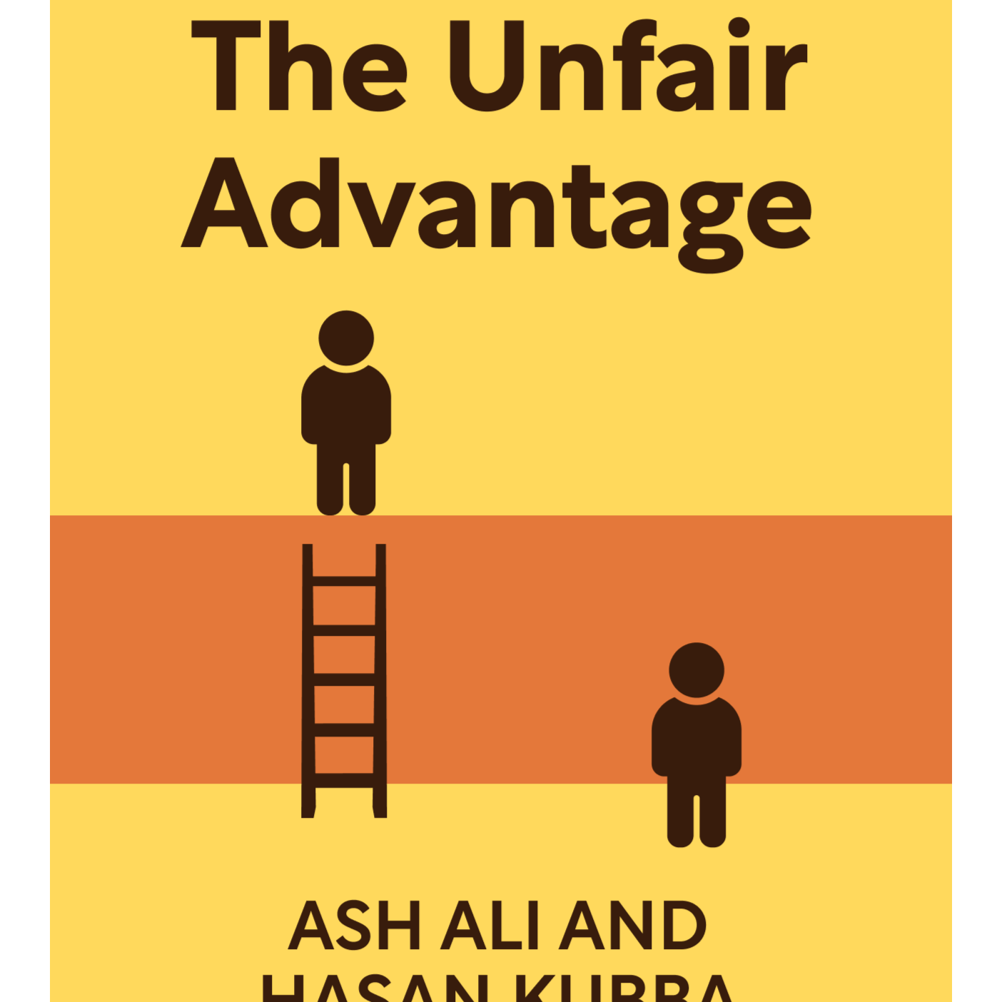 The Unfair Advantage How You Already Have What It Takes to Succeed Ash Ali and Hasan Kubba episode artwork