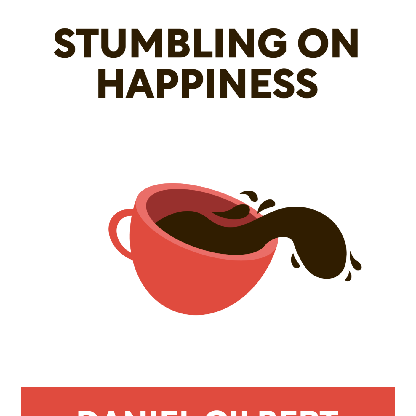 Stumbling on Happiness Daniel Gilbert episode artwork