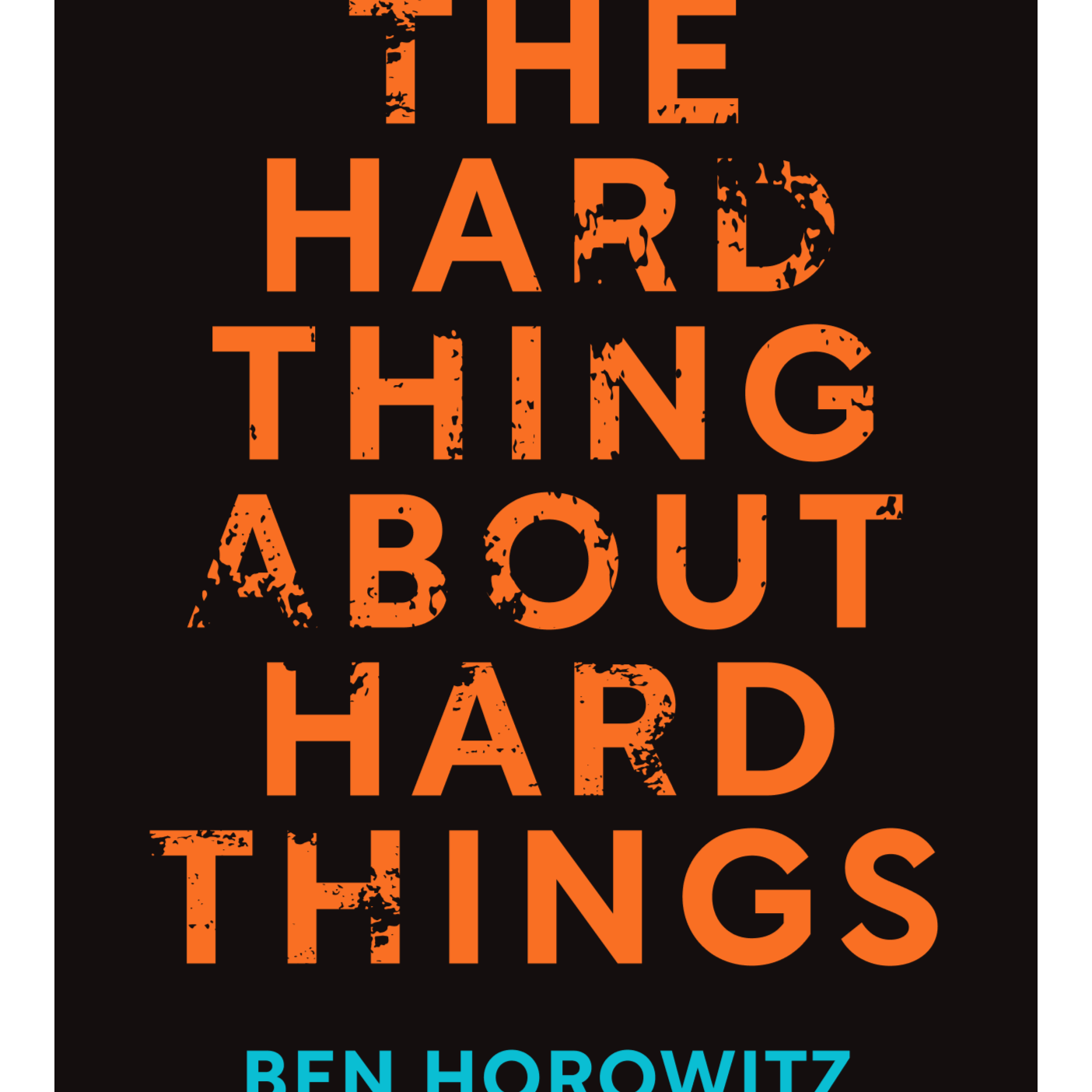 The Hard Thing About Hard Things by Ben Horowitz episode artwork