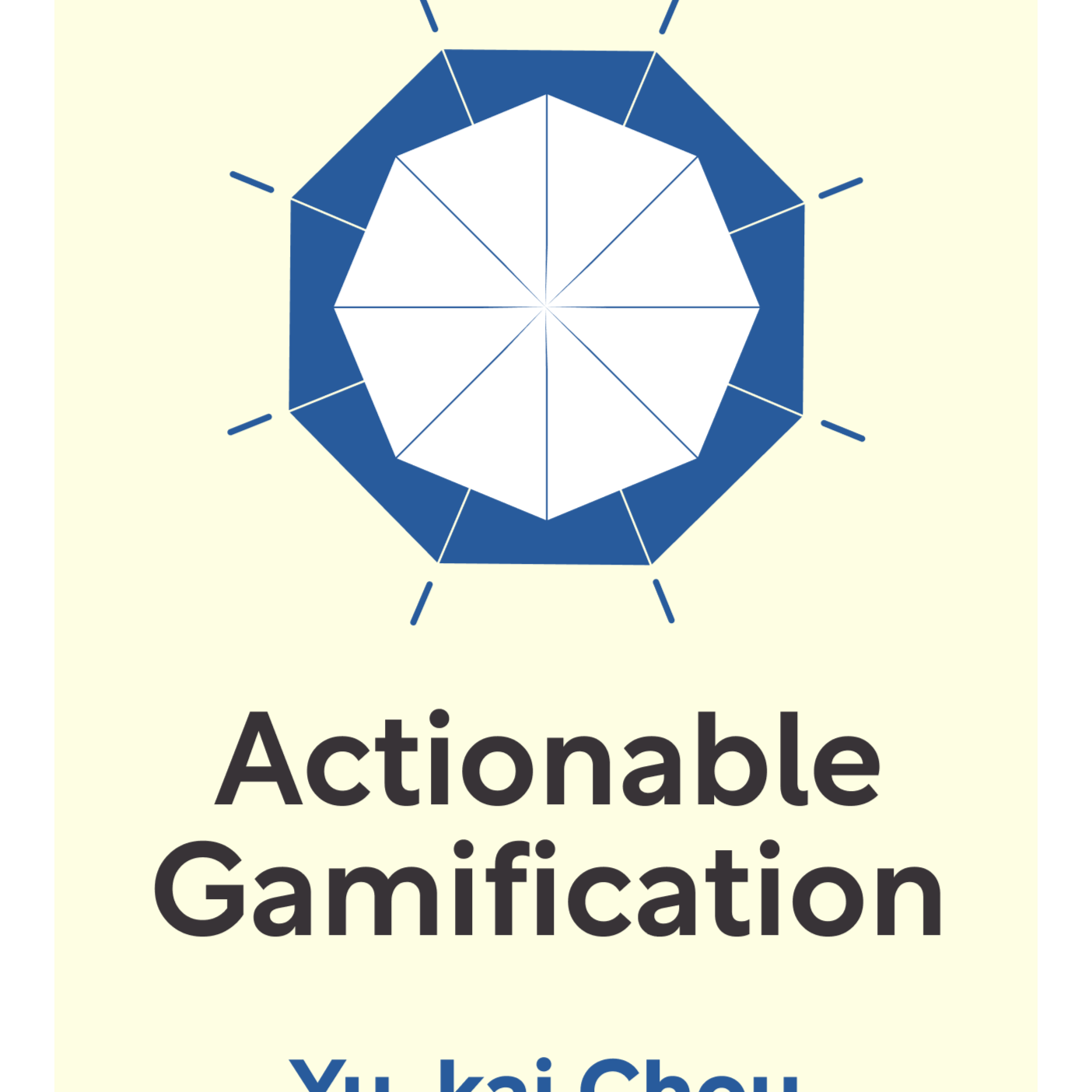 Actionable Gamification Beyond Points, Badges, and Leaderboards Yu-kai Chou episode artwork