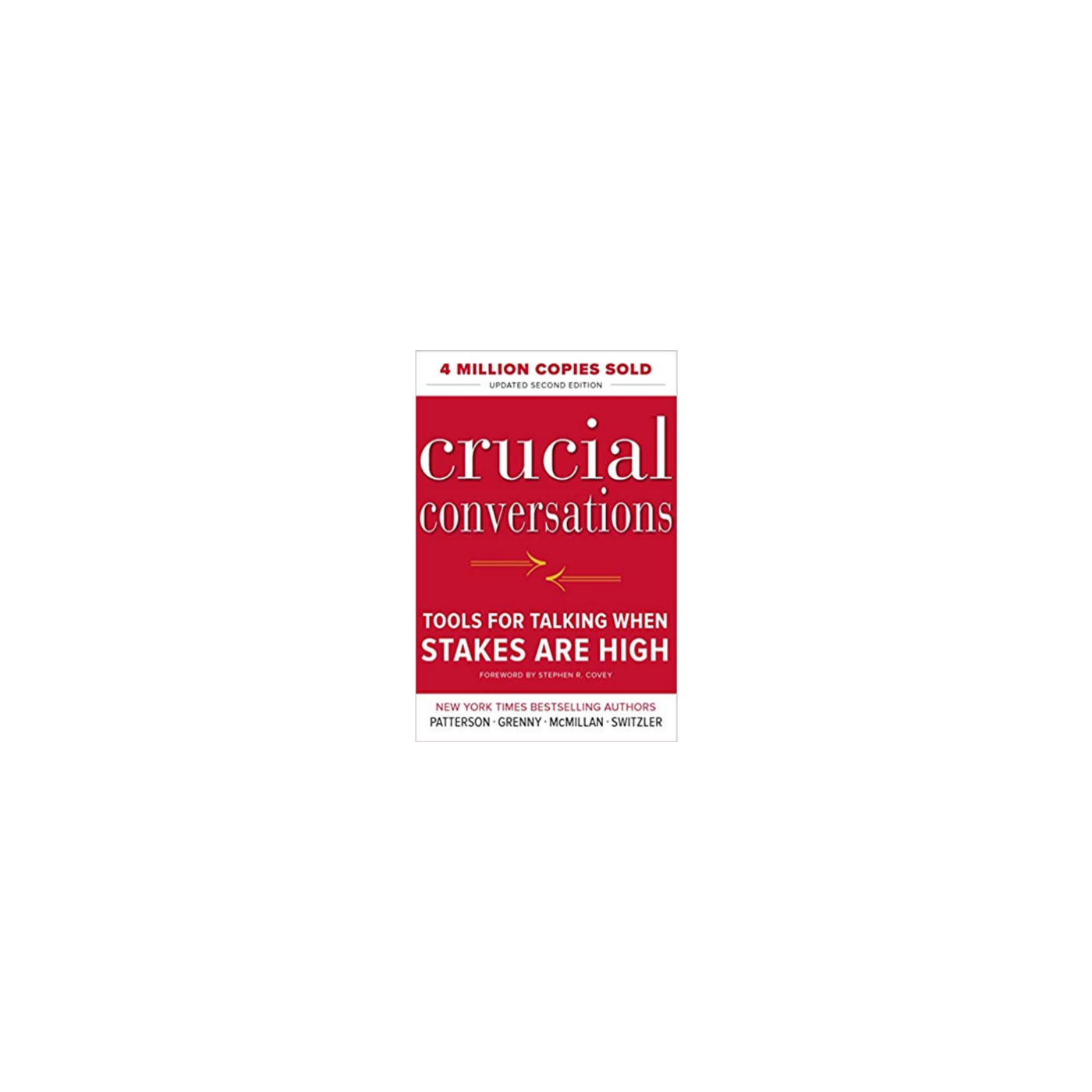 Crucial Conversations Tools for Talking When Stakes are High by Kerry Patterson, Joseph Grenny, et al. episode artwork