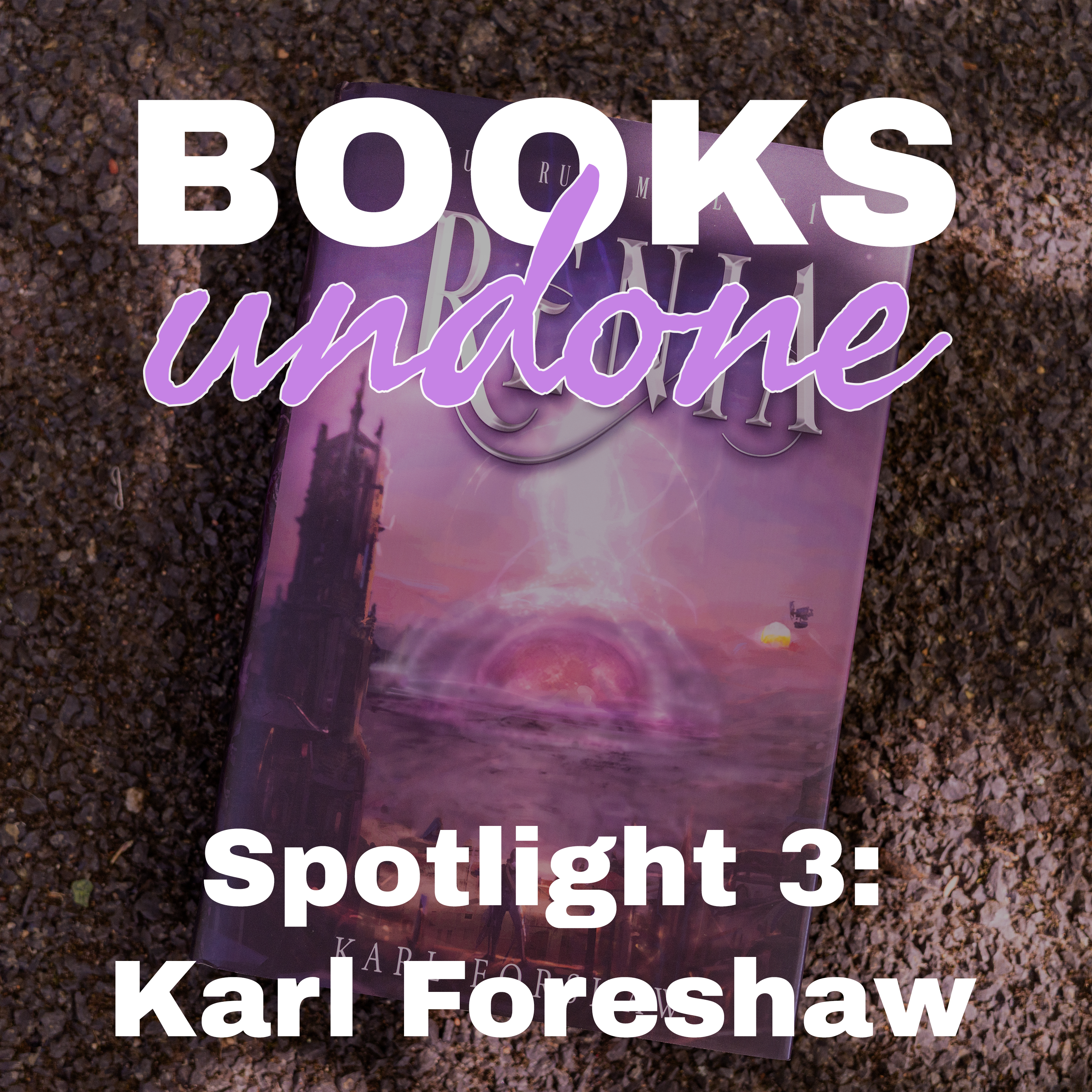 Spotlight 3: Karl Forshaw