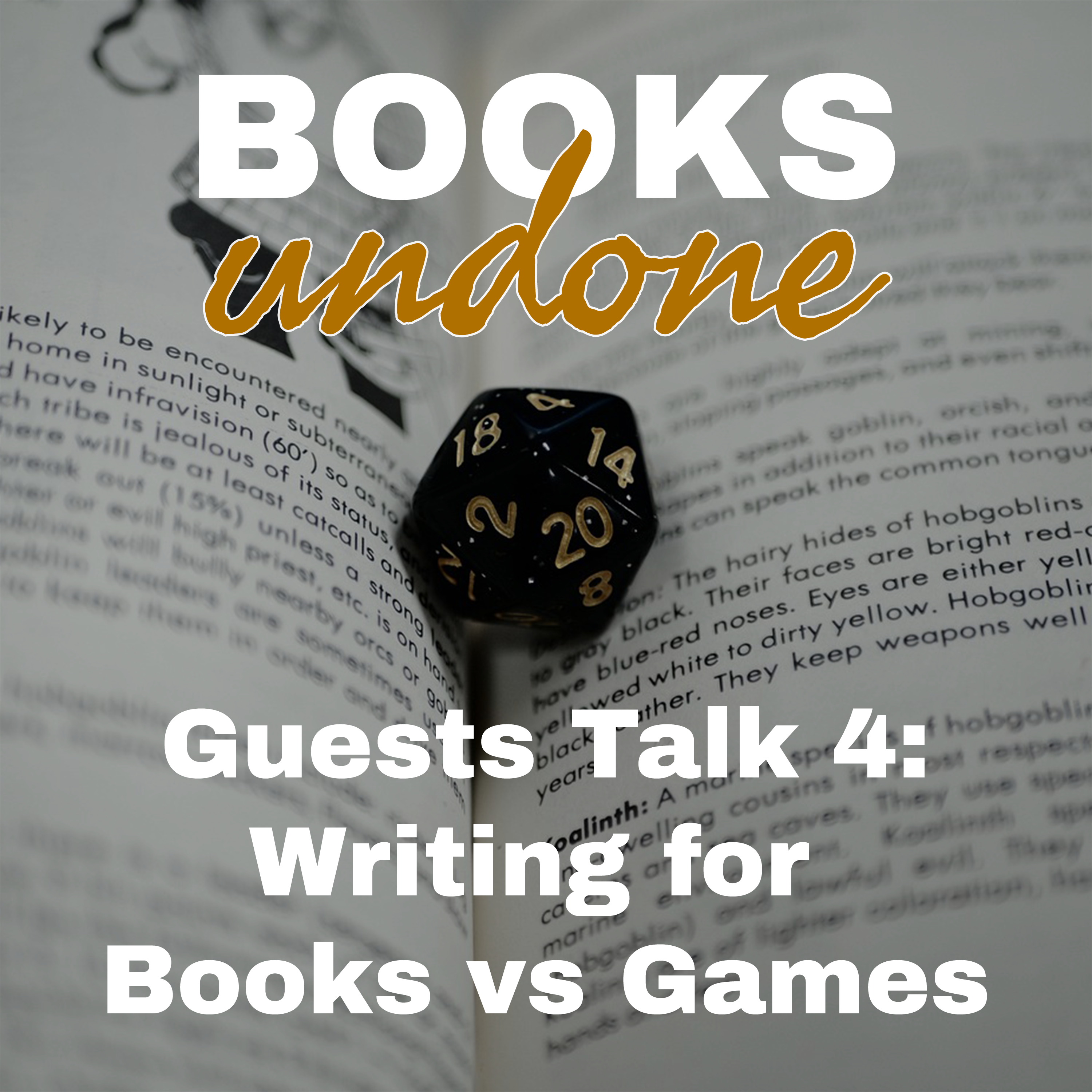 Guests Talk 4: Storytelling in Books vs Games