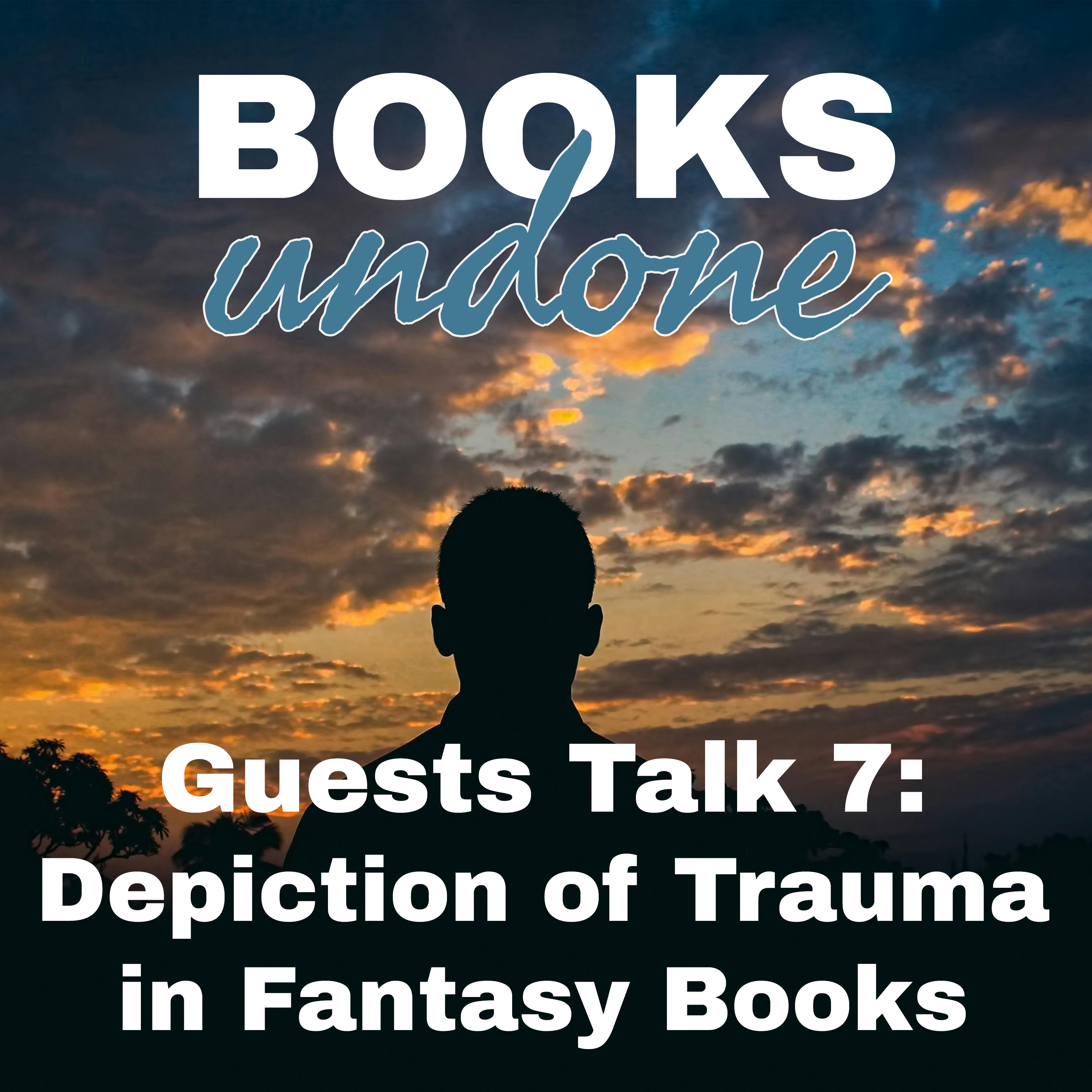 Guests Talk 7: Depictions of Trauma in Fantasy