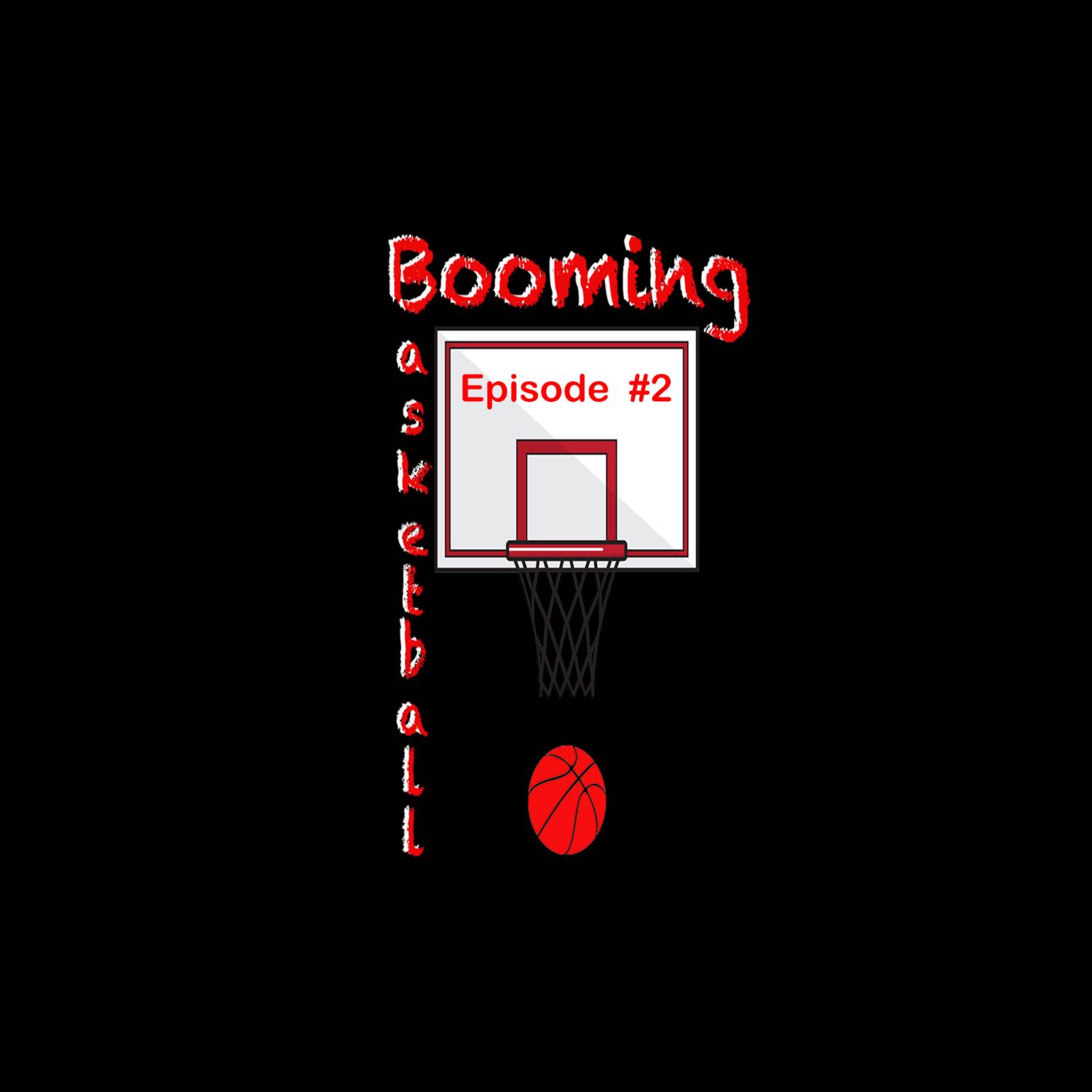 The Booming Basketball Podcast