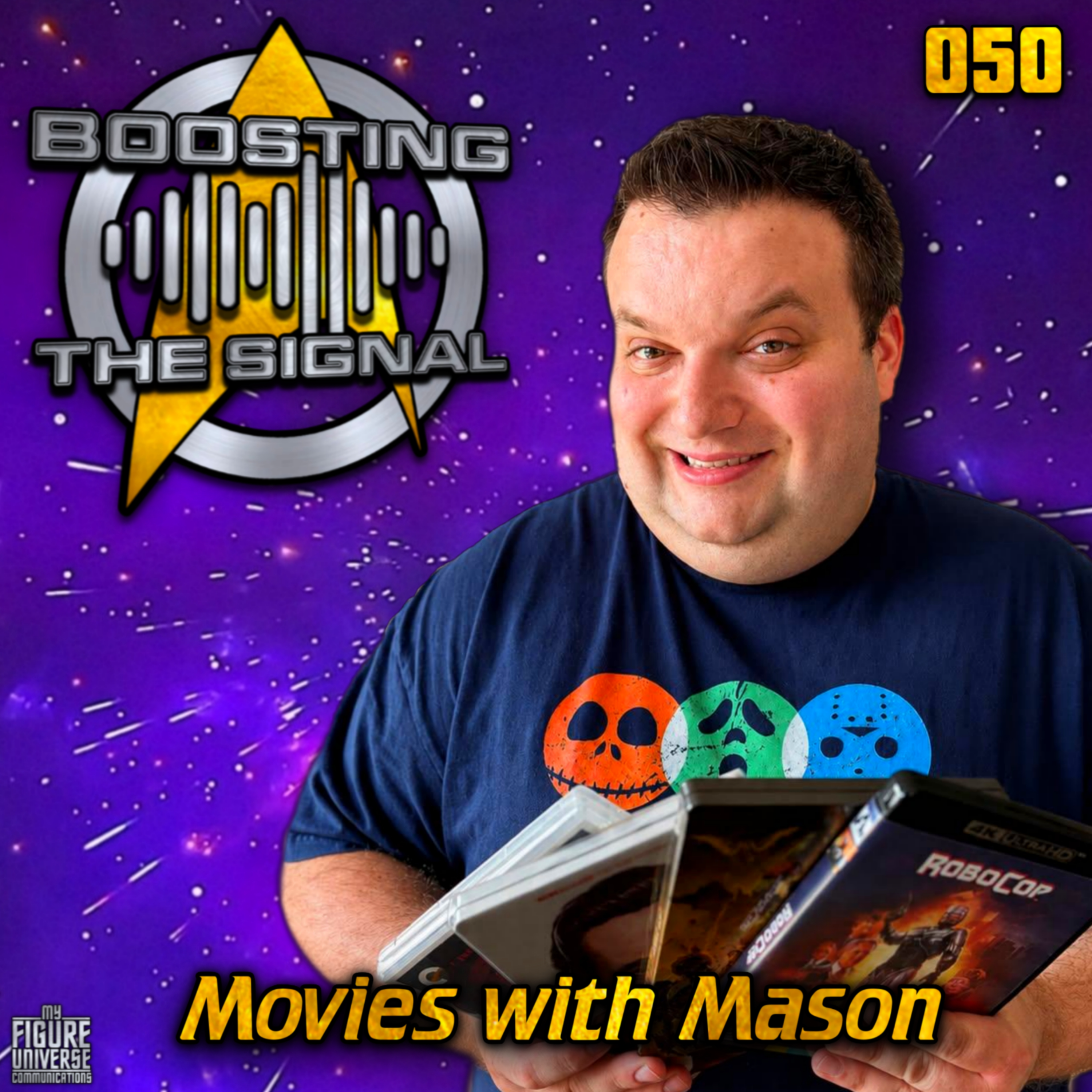 Boosting The Signal 050: Movies with Mason