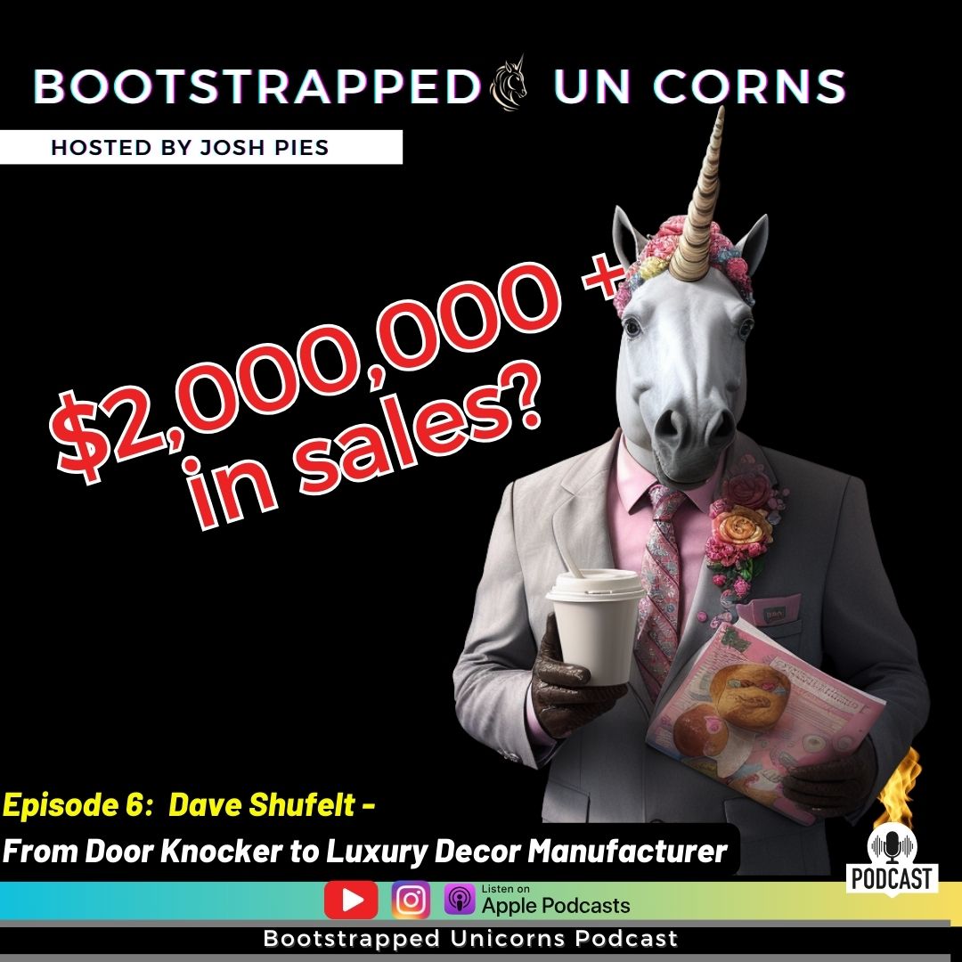 Josh Pies\' Bootstrapped Unicorns