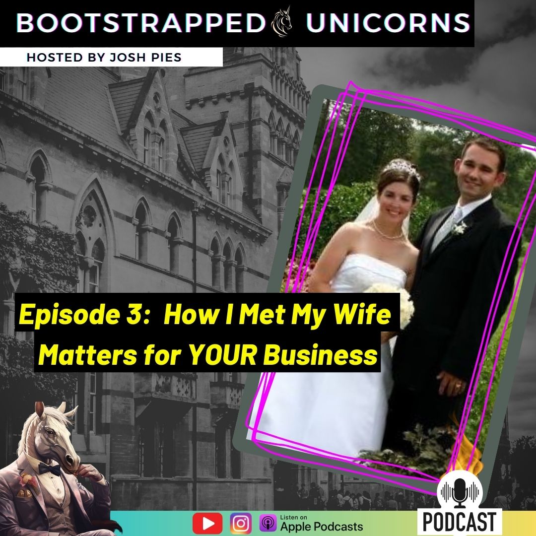 Josh Pies\' Bootstrapped Unicorns