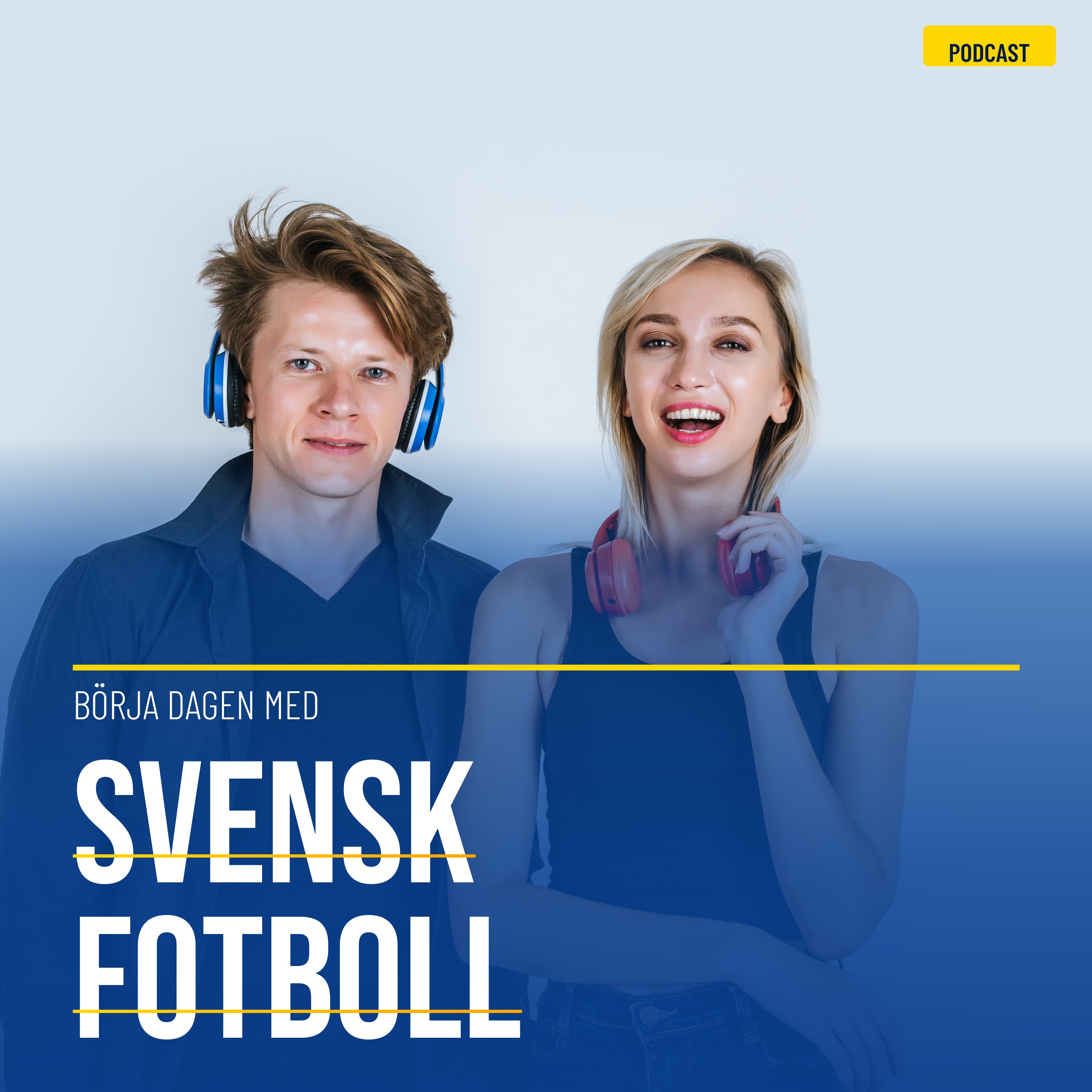 Börja dagen med Svensk Fotboll podcast artwork