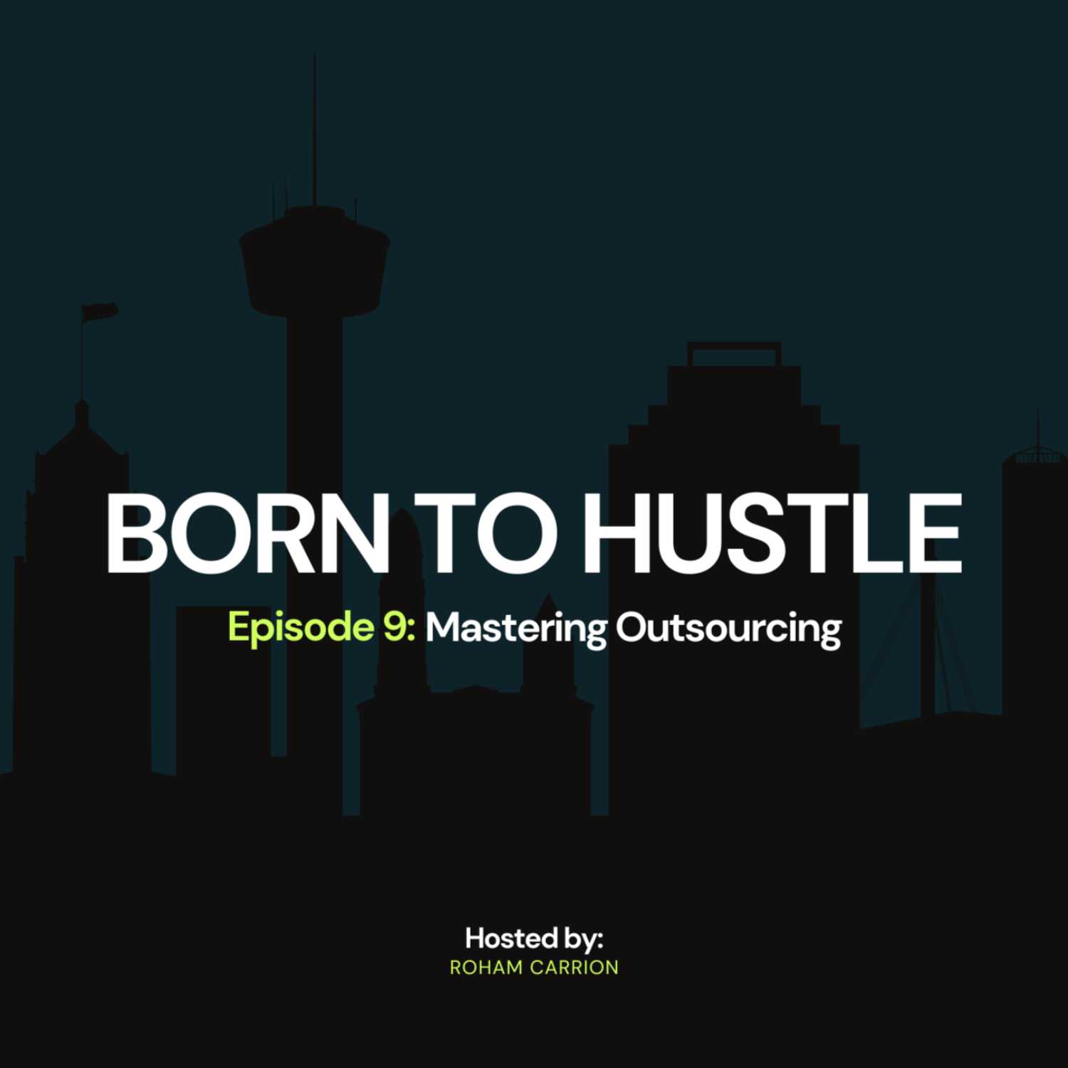 Born to Hustle
