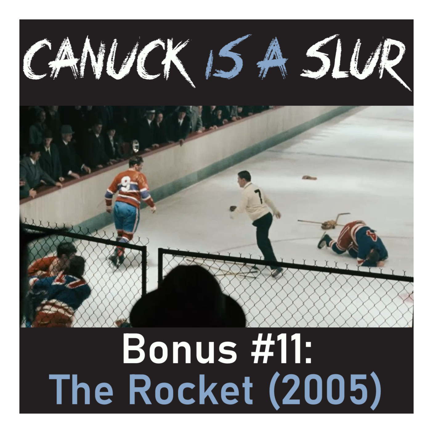 Canuck is a Slur