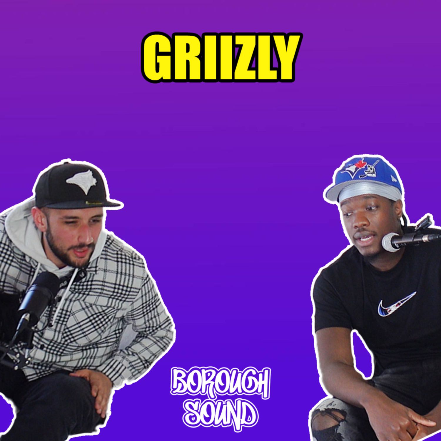 Griizly ENT. on Aria Six, The Rise of Brampton & His Top Toronto Shordies?! 