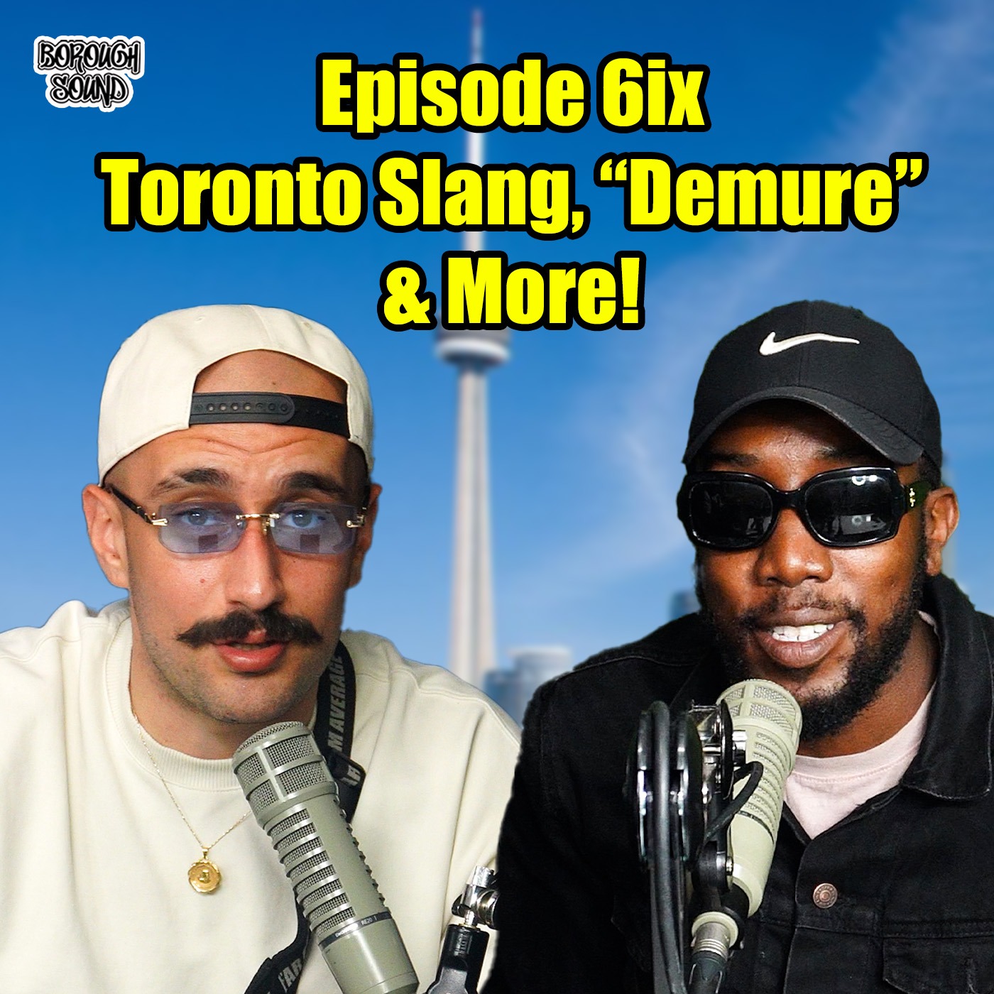 Top Toronto Slang Terms, Understanding "Demure", & Much More! Episode 6ix