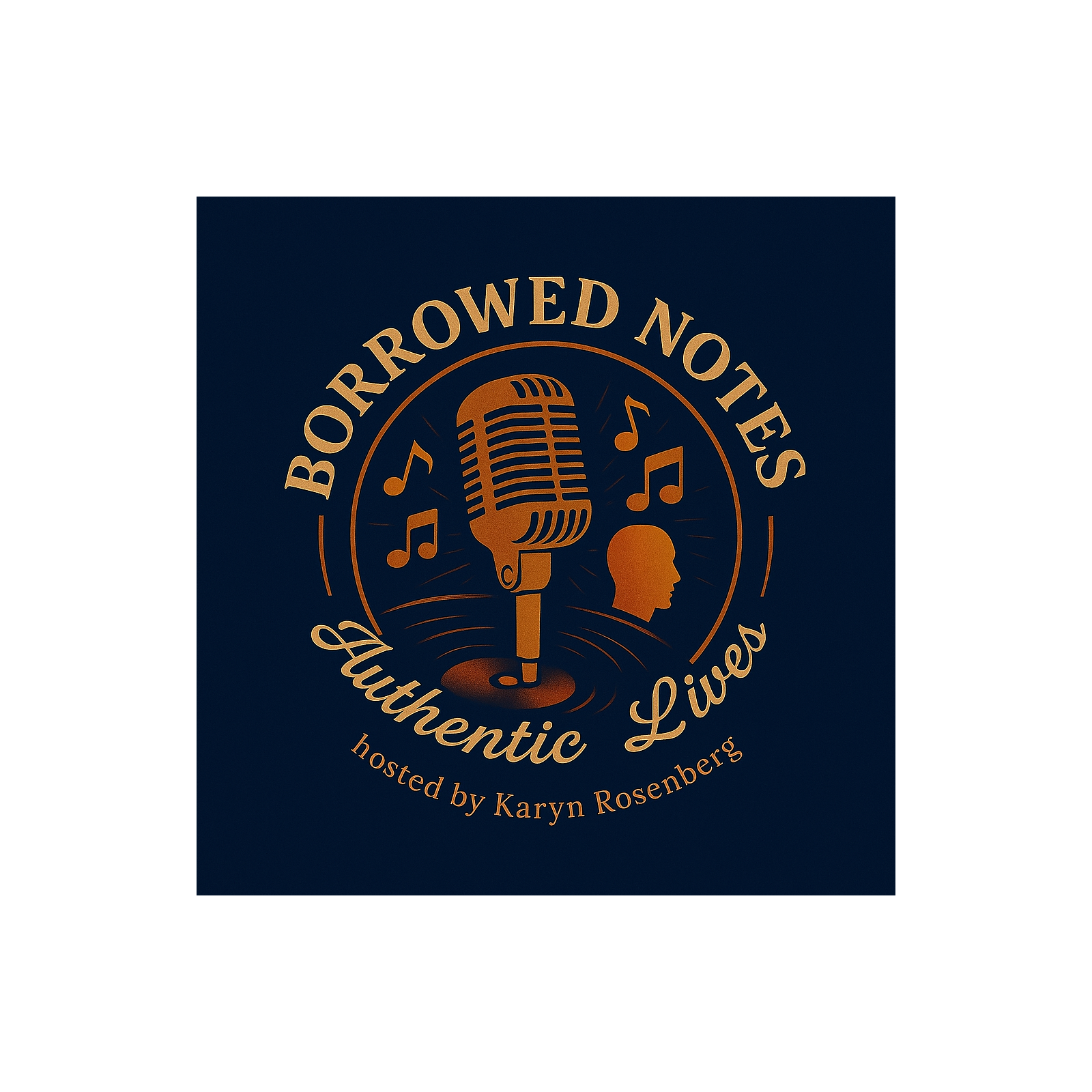 Borrowed Notes, Authentic Lives