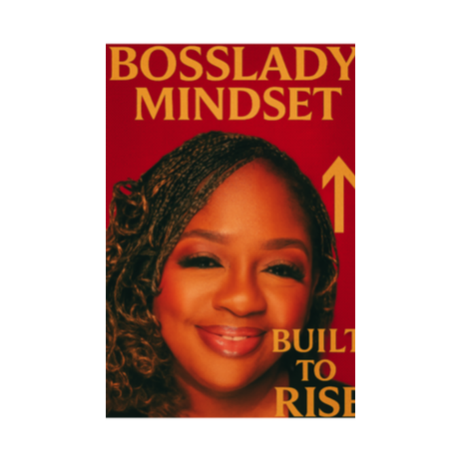 BossLady Mindset... Built to Rise podcast artwork