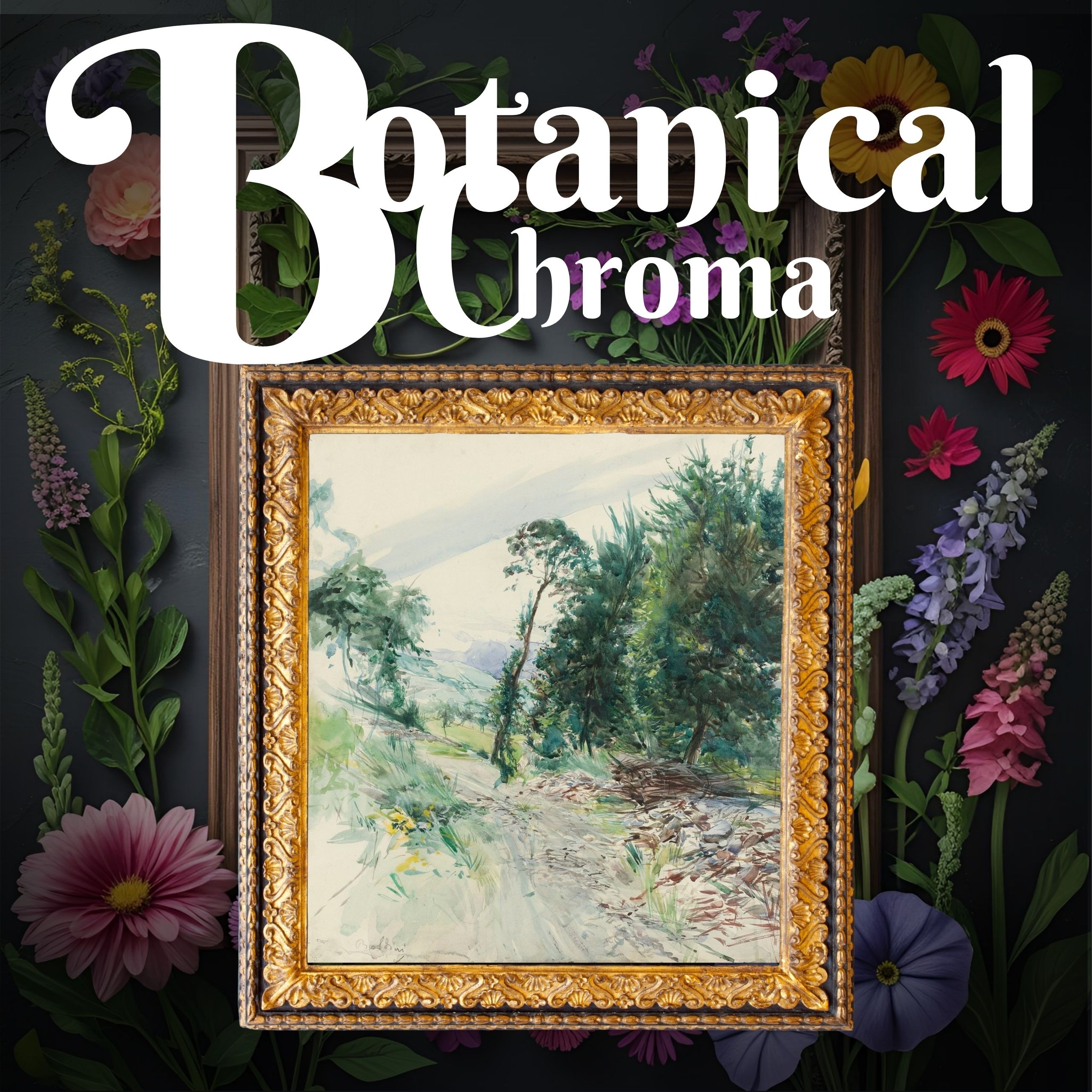 Botanical Chroma