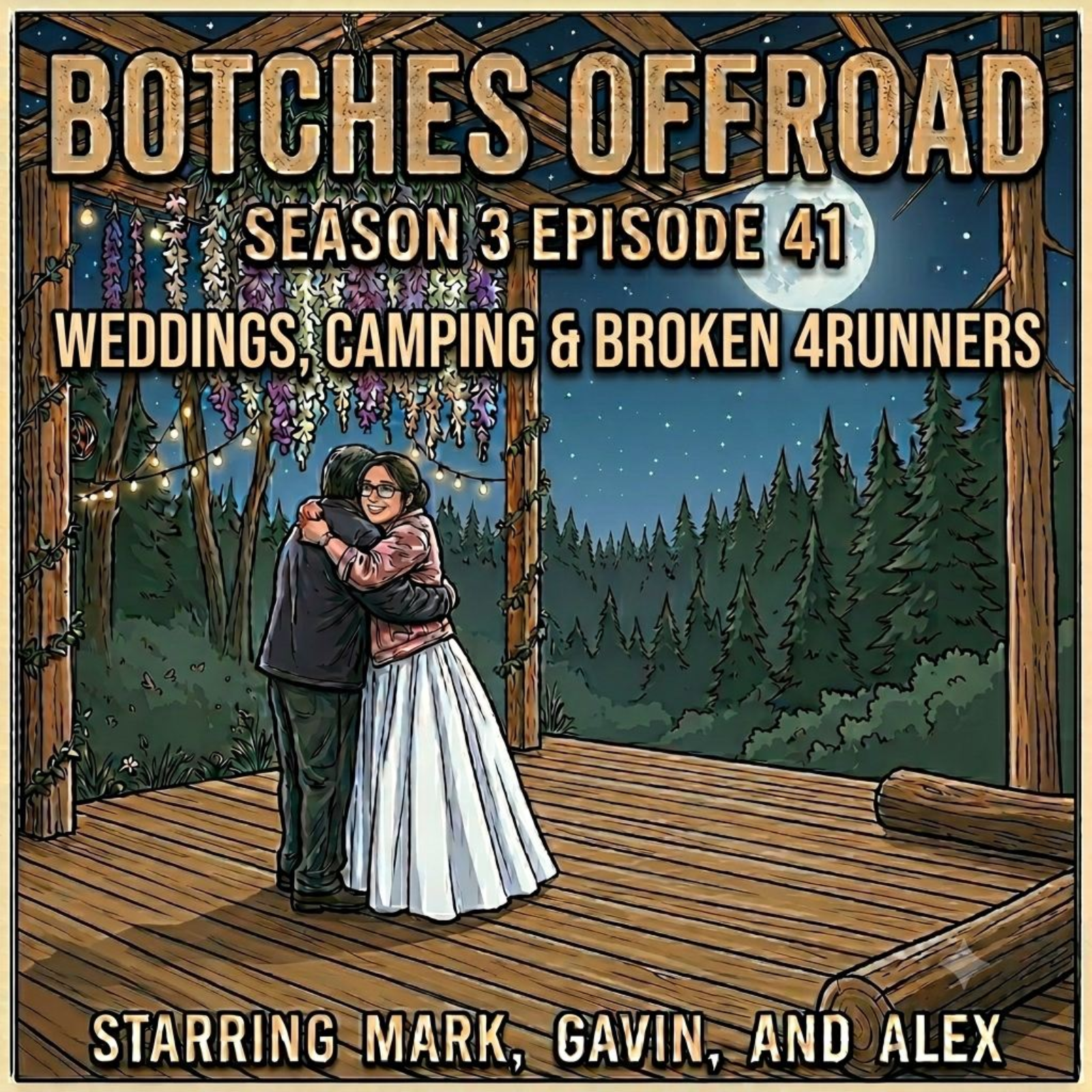 Weddings, camping and Broken 4runners