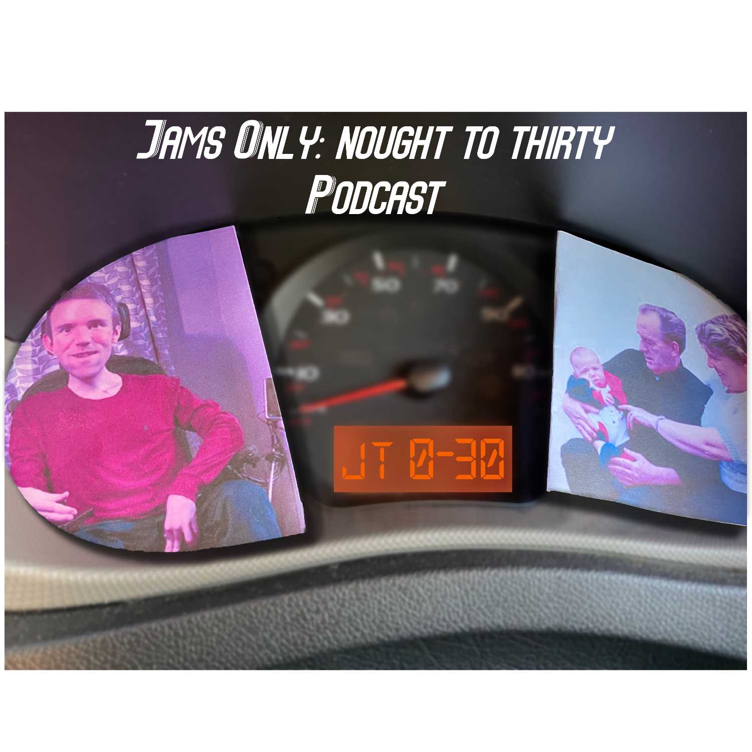 Jams Only - Nought to Thirty, The Story of JT