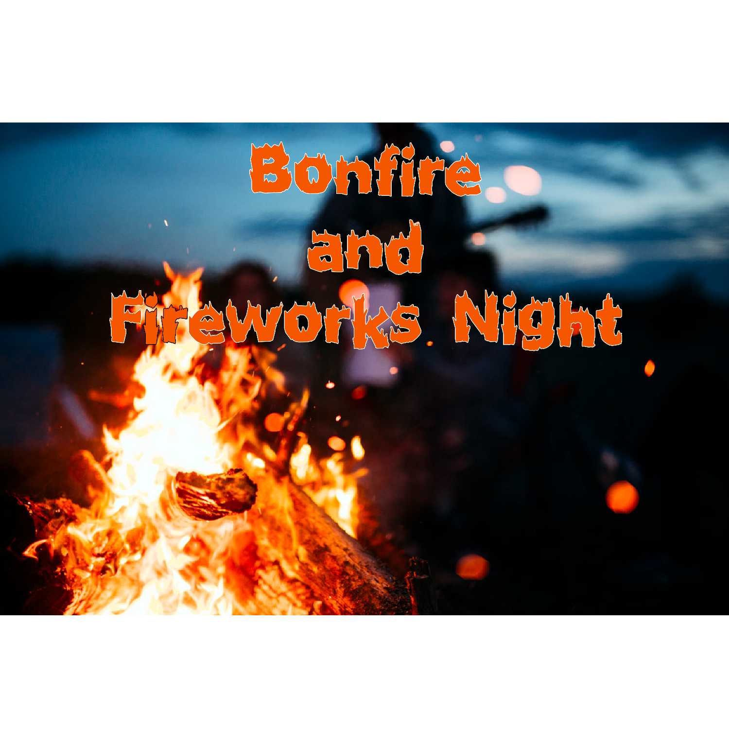 Bonfire and Fireworks Night