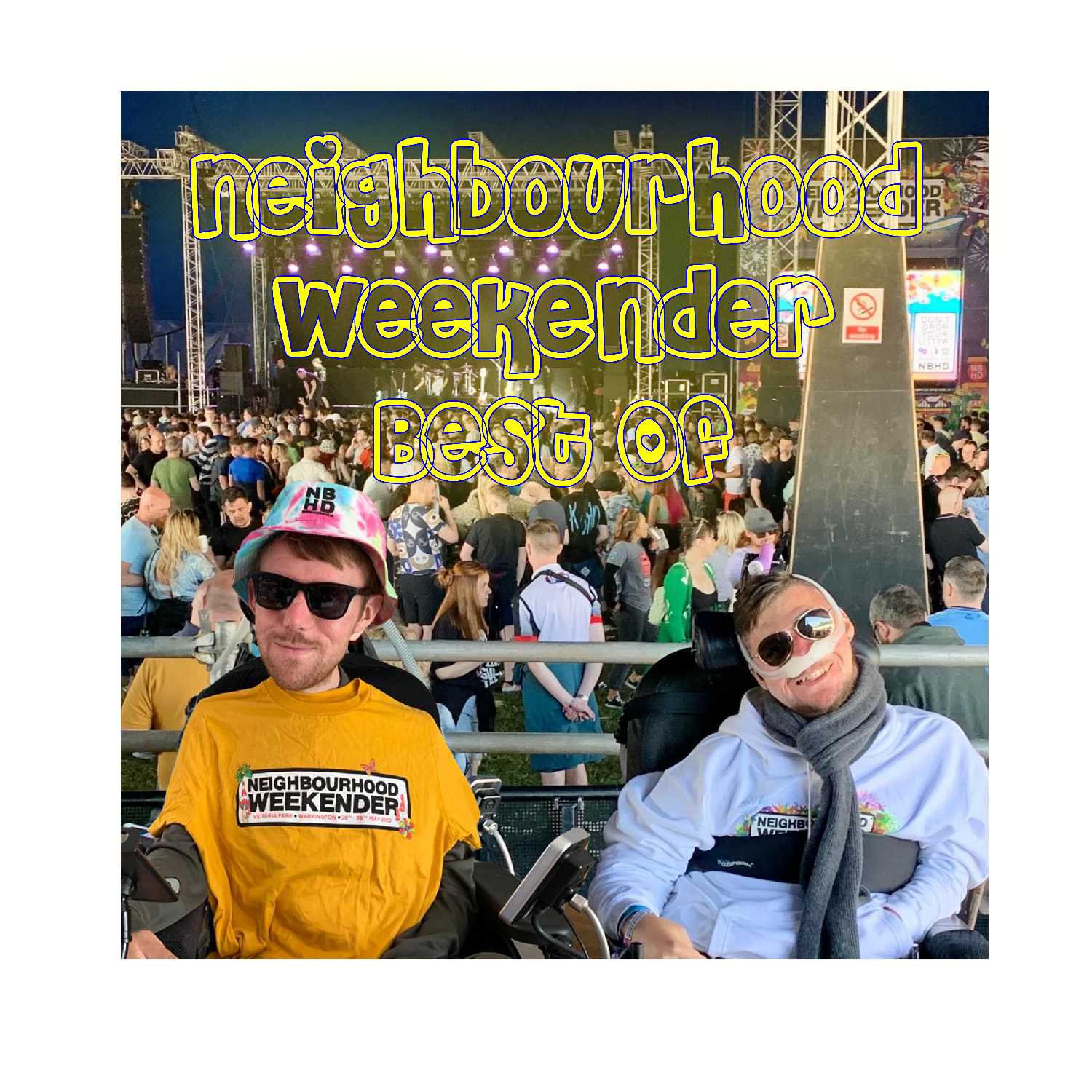 Neighbourhood Weekender the Best Of