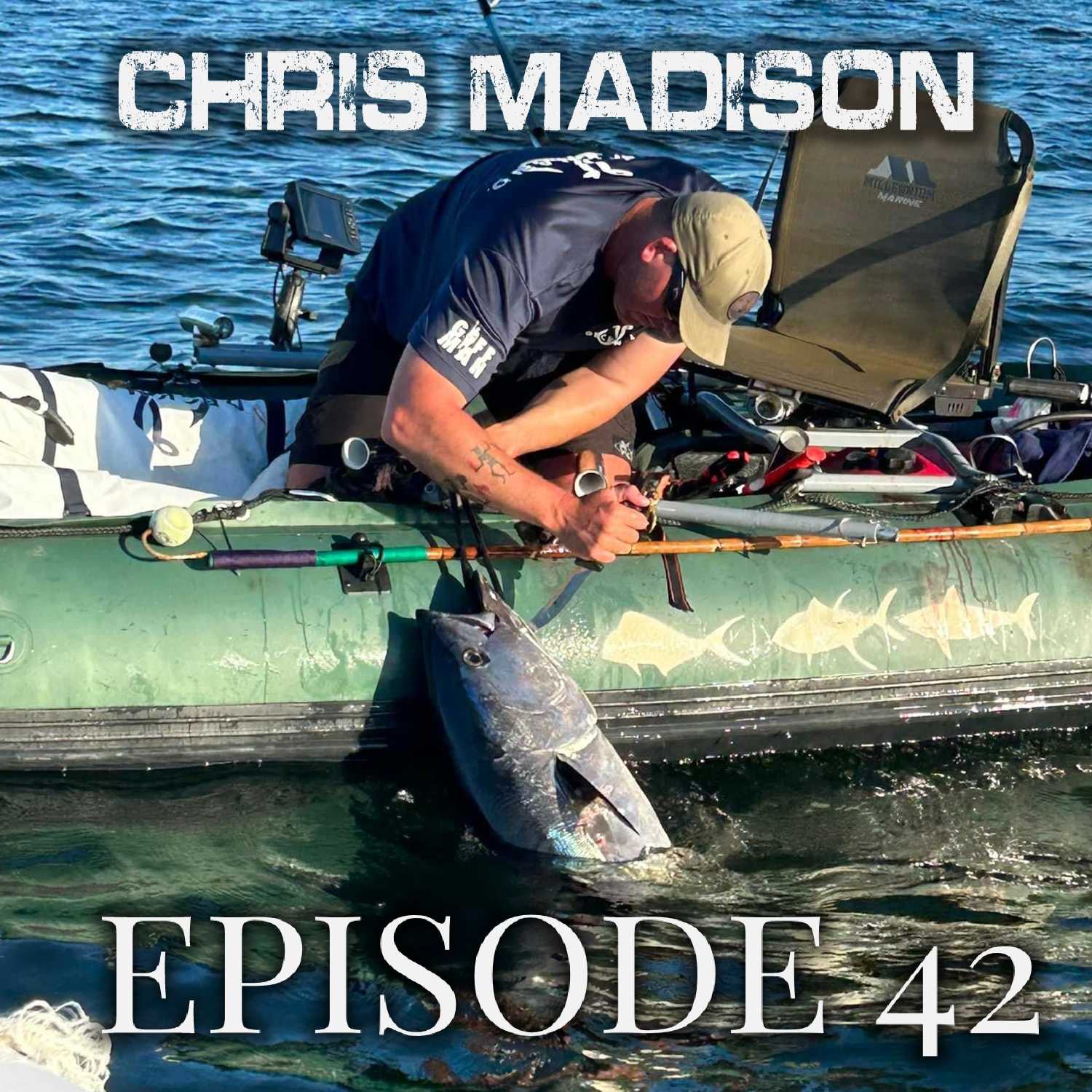 Episode 42:  Whatever Floats Your Boat, with Chris Madison