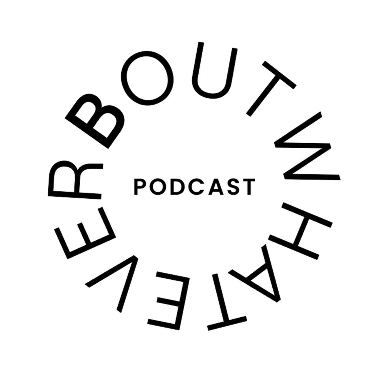 Bout Whatever Podcast