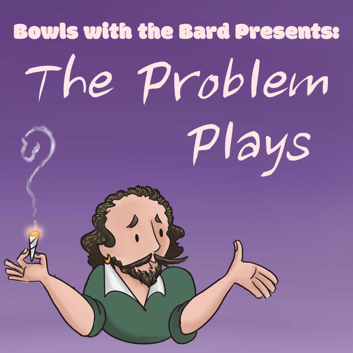 The Problem Plays: Twelfth Night With Kai Tawil-morsink And Emily 