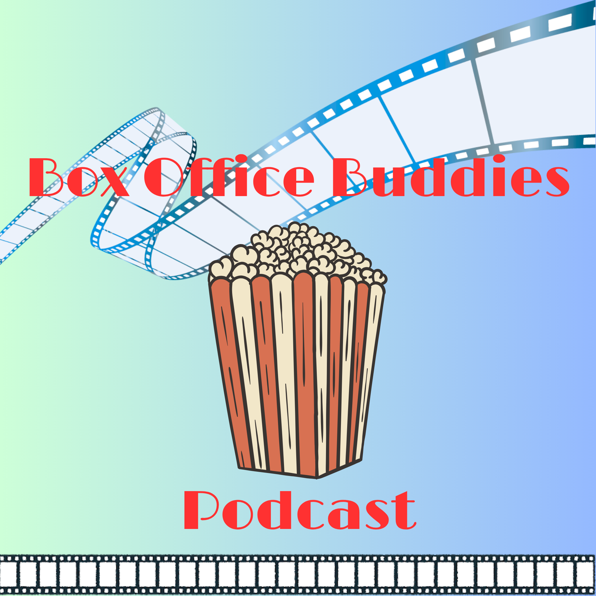 Box Office Buddies Podcast podcast artwork