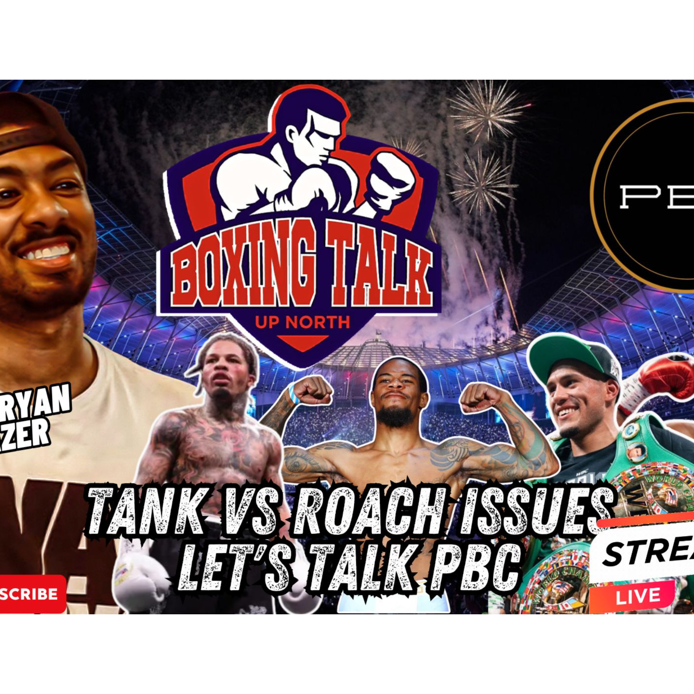 🚨 Is Tank vs Roach Falling Apart? Implications for PBC's Future! | LIVE- Boxing Talk Up North episode artwork