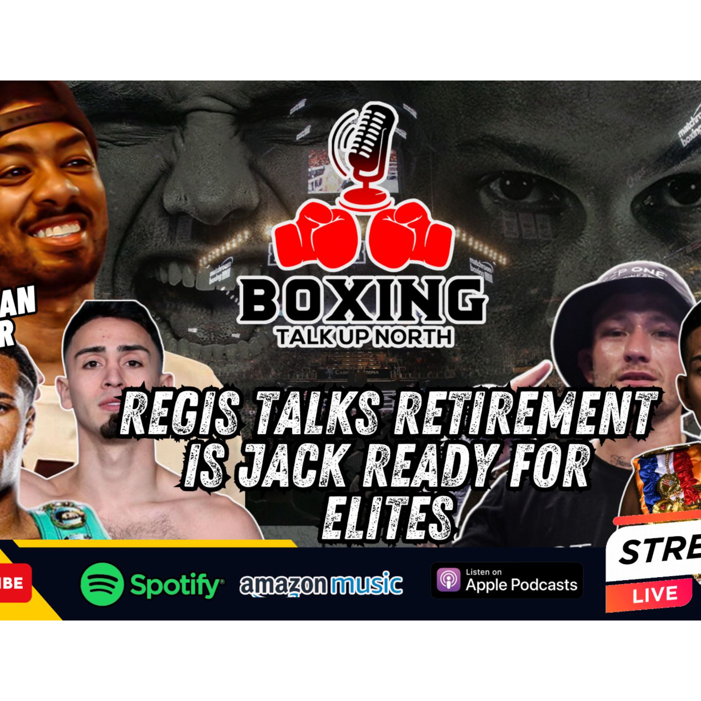 🚨 LIVE: What's Next for Regis Prograis & Jack Catterall After the Fight? 🥊 | Boxing Talk Up North episode artwork