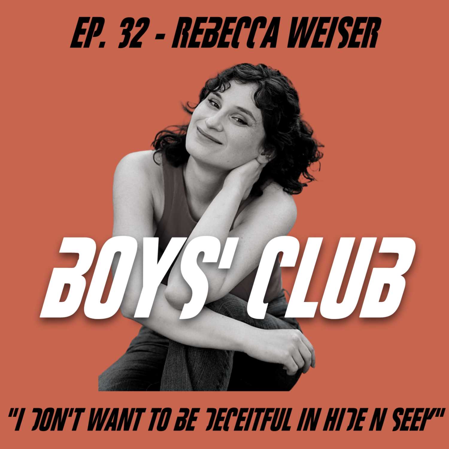 Ep. 32 - Rebecca Weiser 