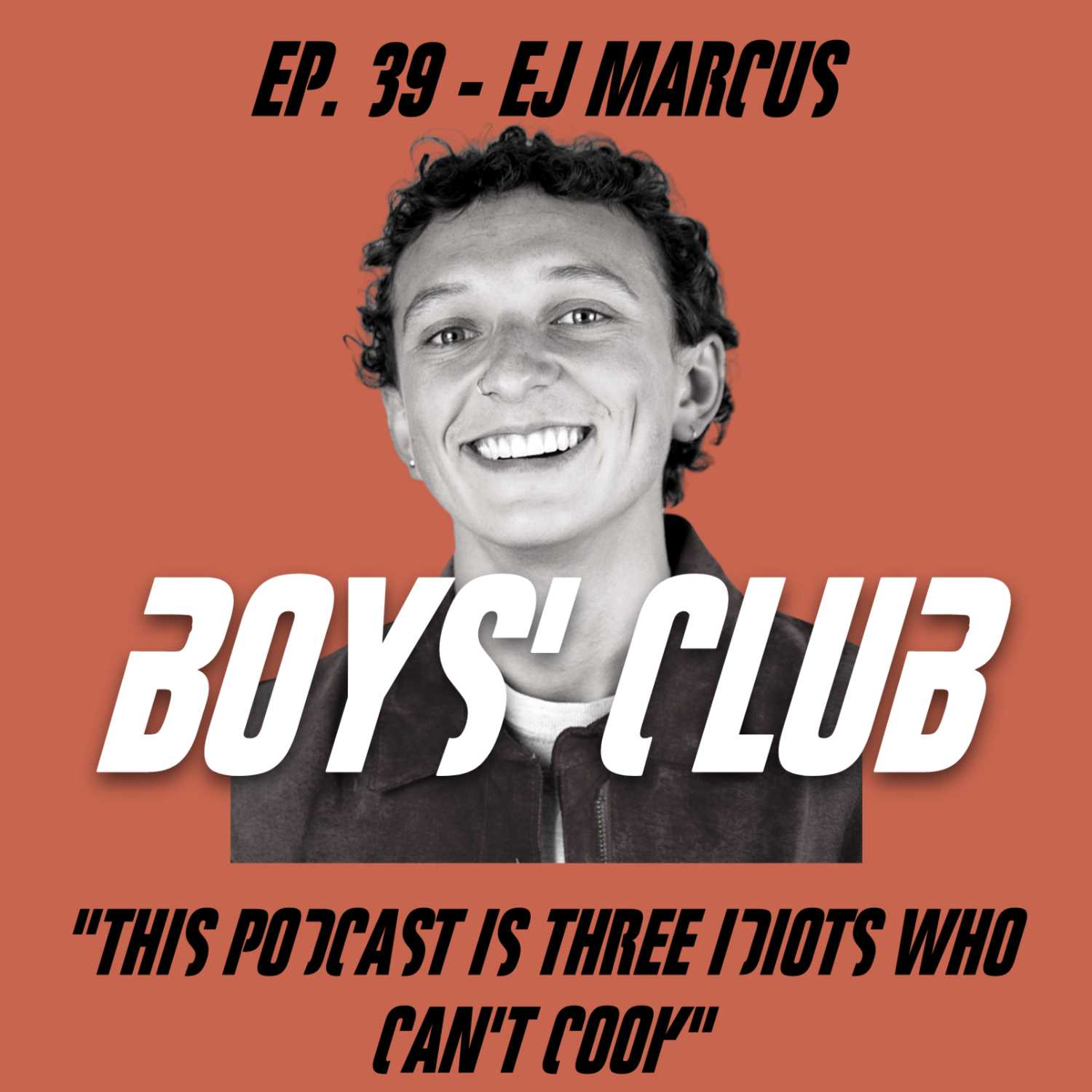 Ep. 39 - EJ Marcus 