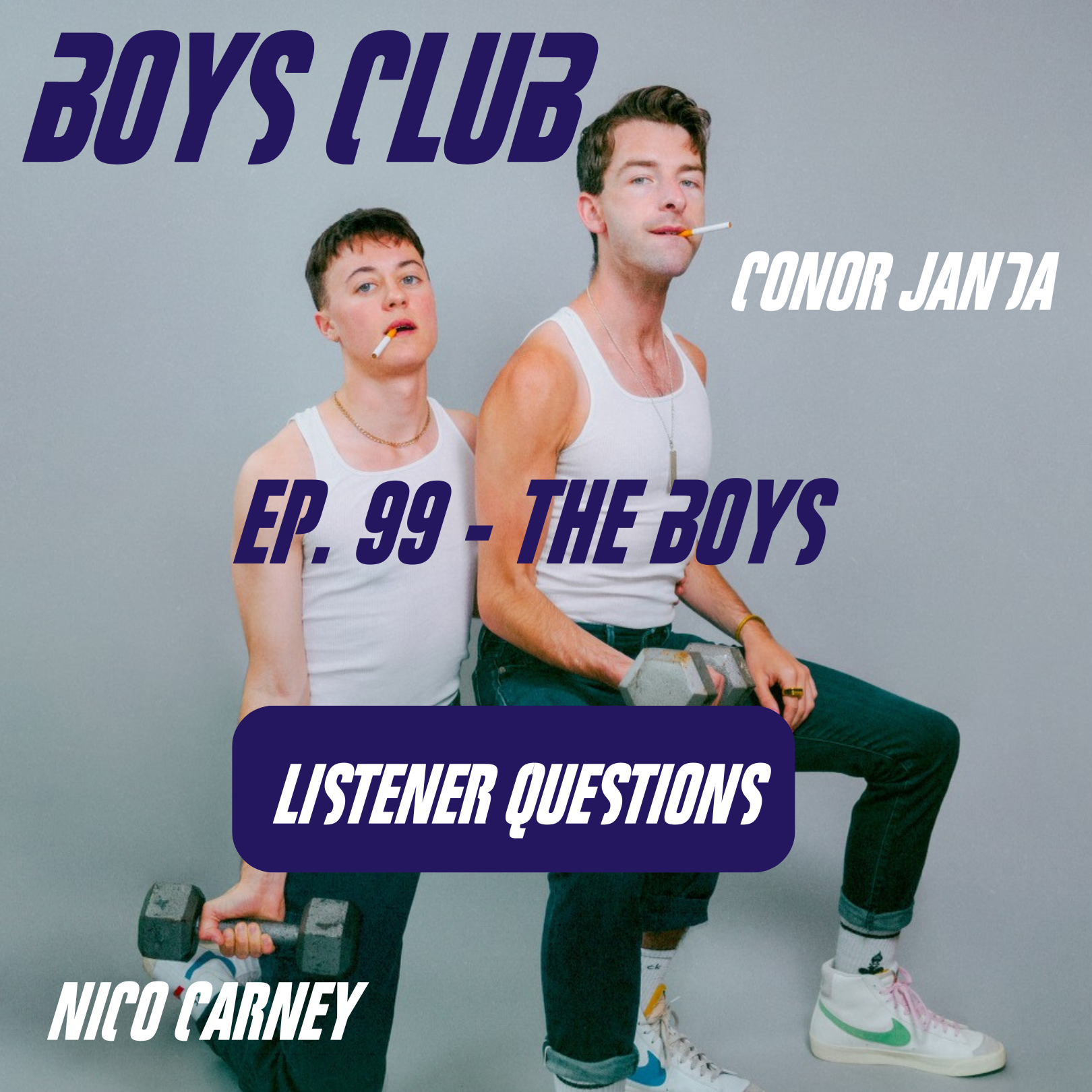 Ep. 99 - The Boys "Listener Questions" episode artwork