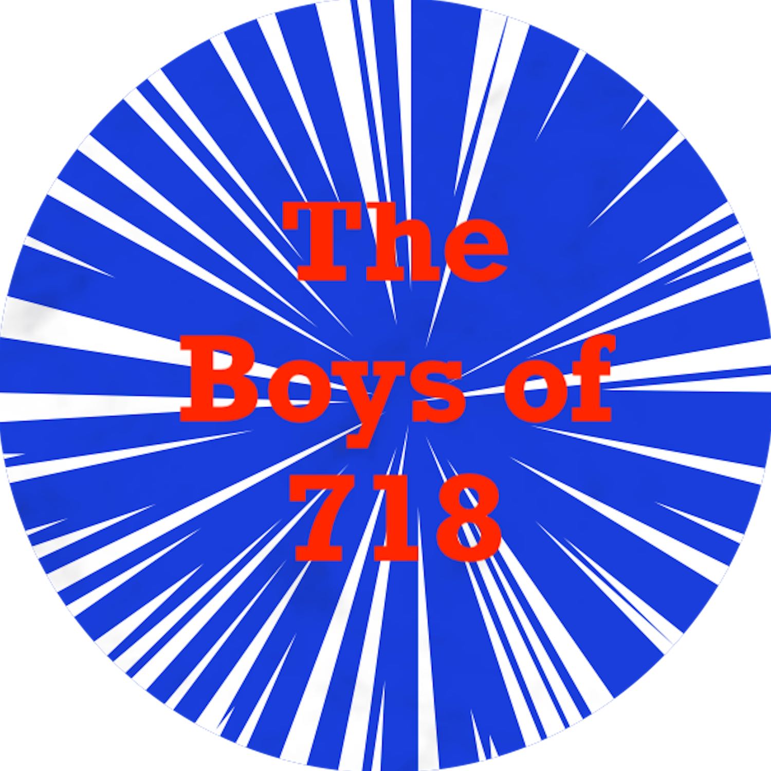 The Boys of 718
