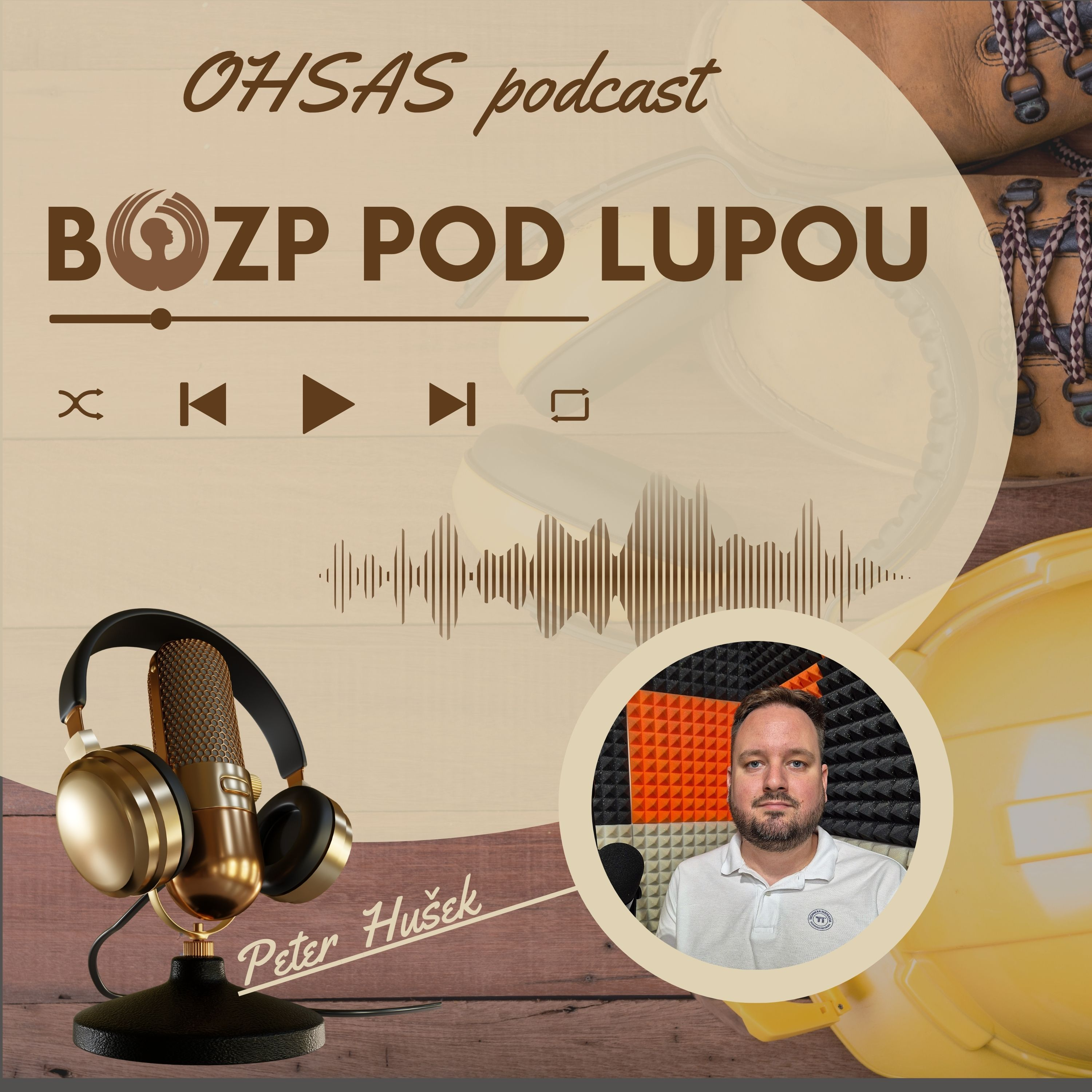 #BOZP pod lupou 52_Elektrina chyby neodpúšťa s Petrom Hušekom episode artwork