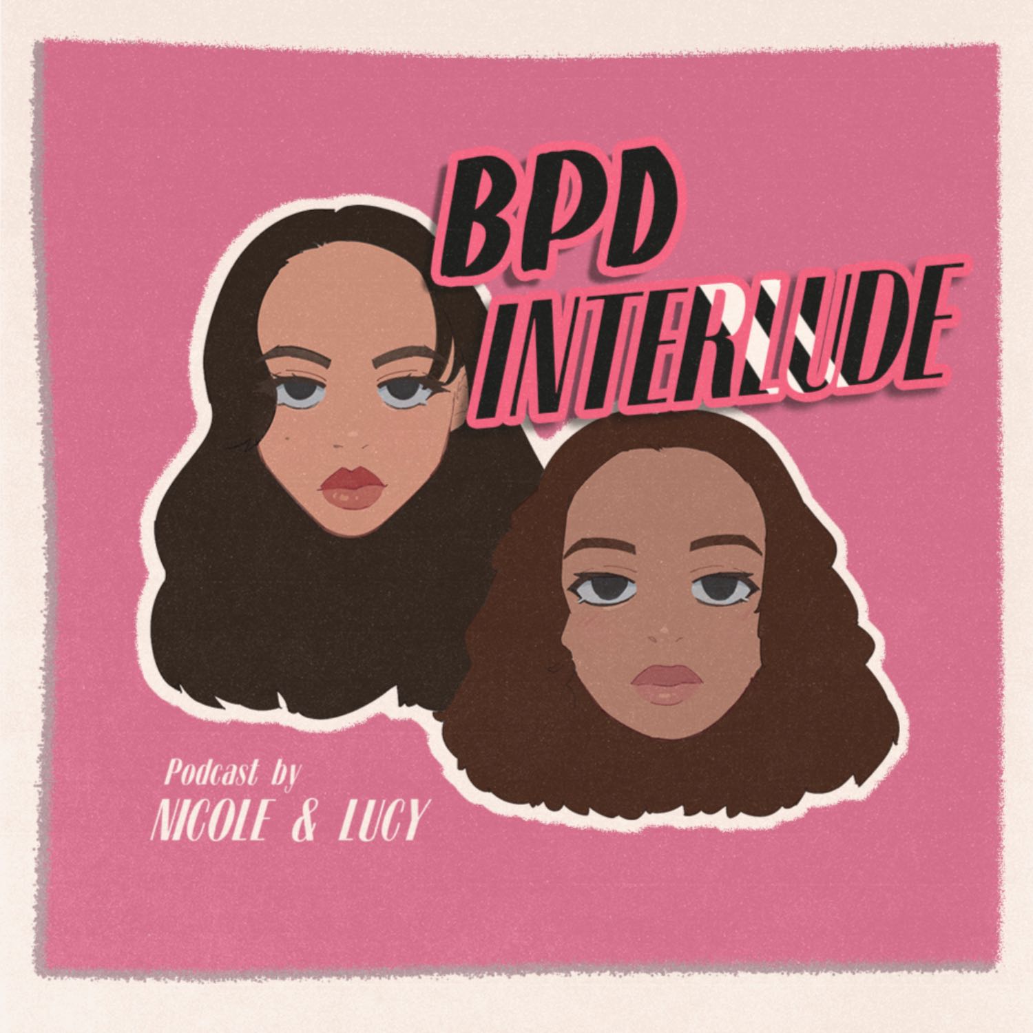 BPD Interlude