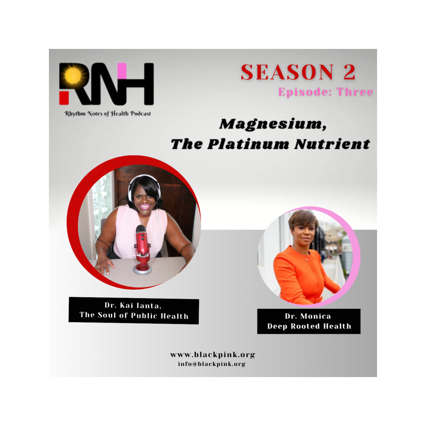 BlackPink.org presents... The Rhythm Notes of Health Podcast