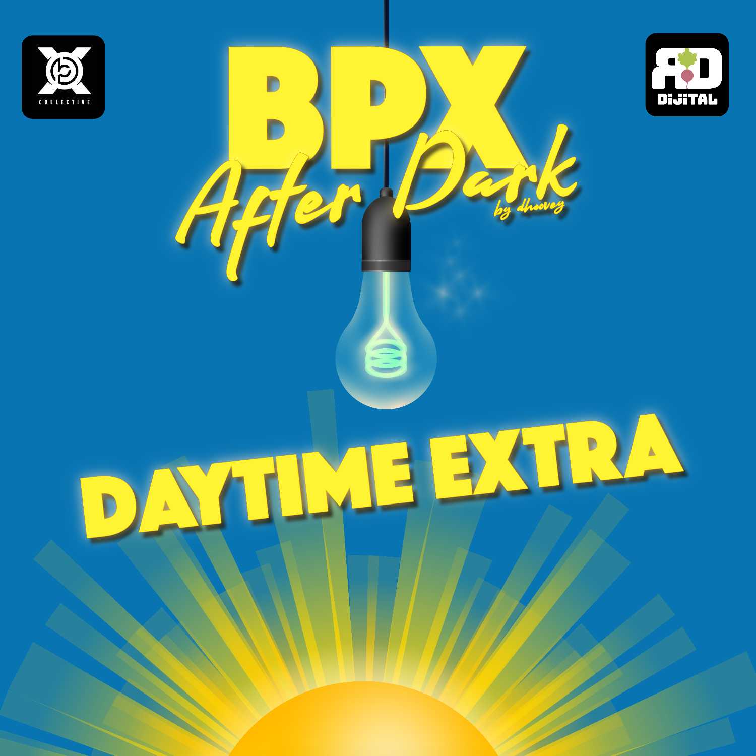 Radish Dijital Featuring BPX After Dark