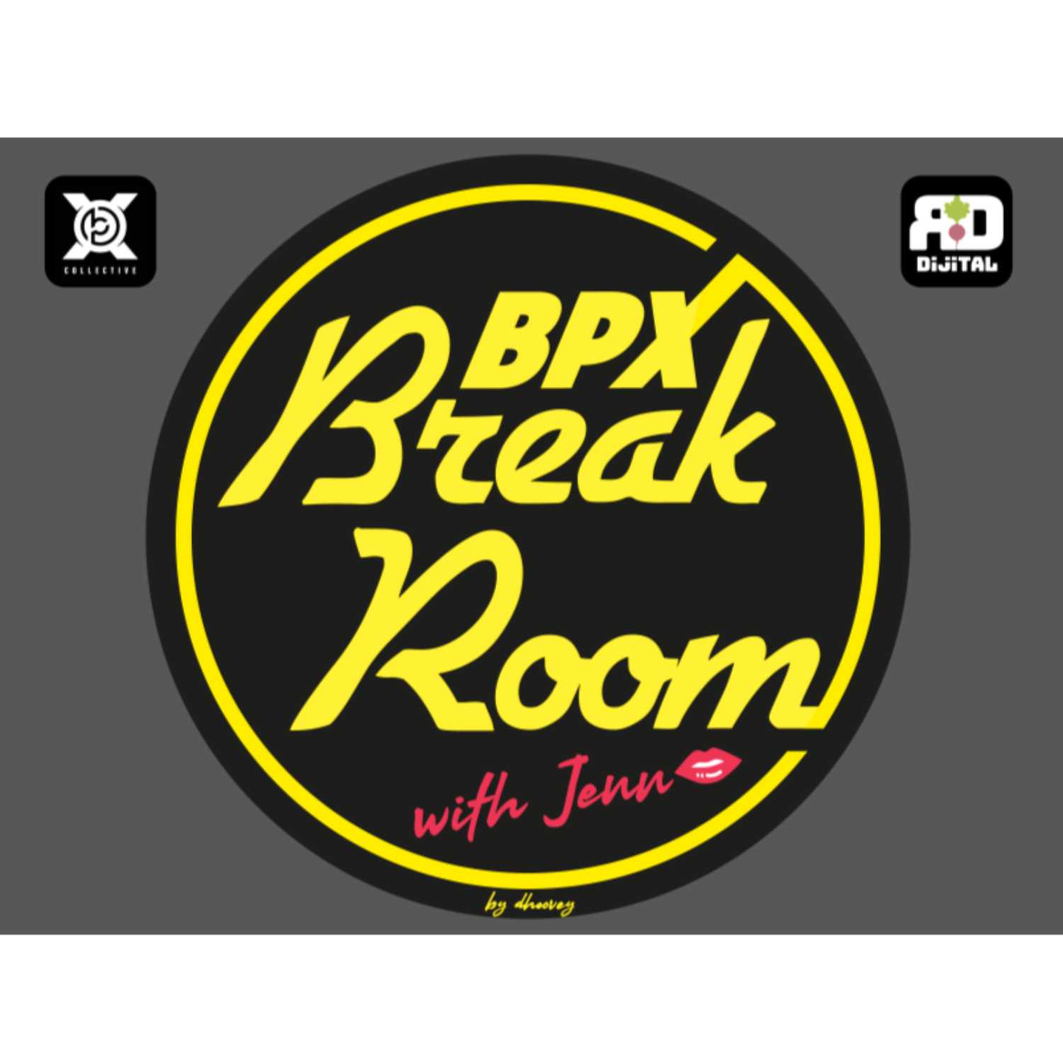 Radish Dijital Featuring BPX Break Room
