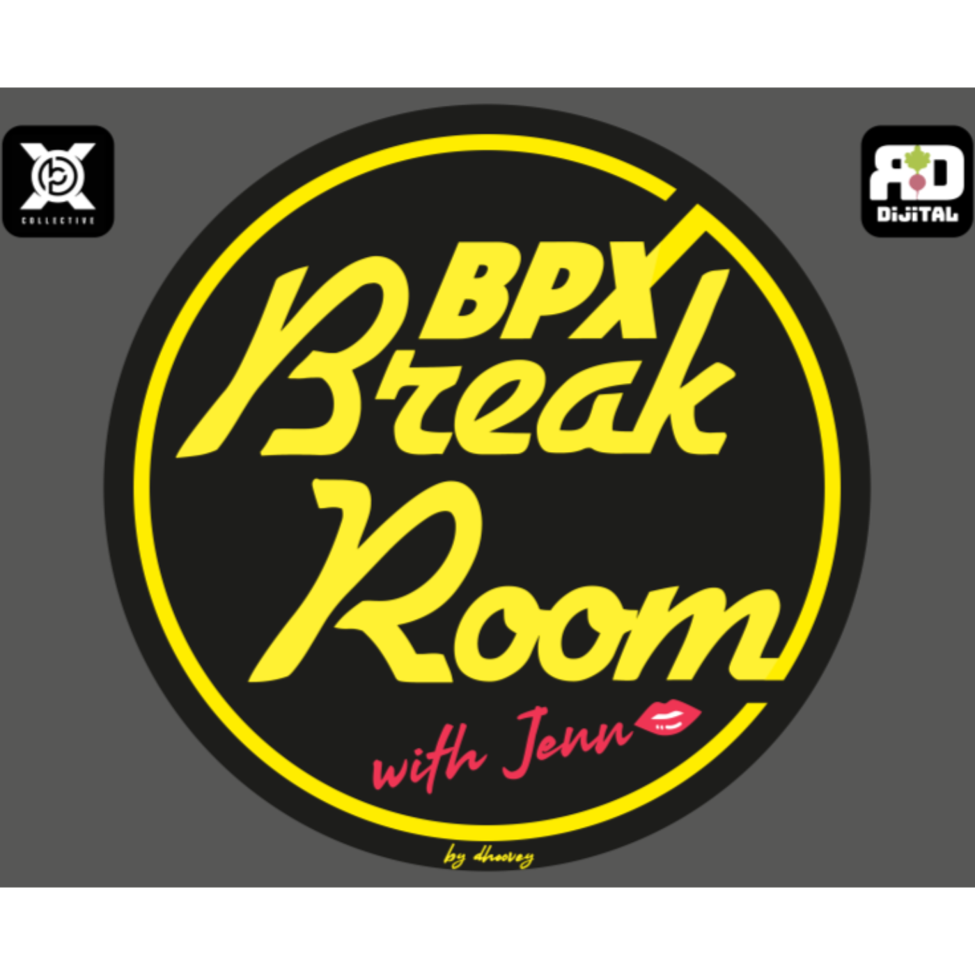 Radish Dijital Featuring BPX Break Room