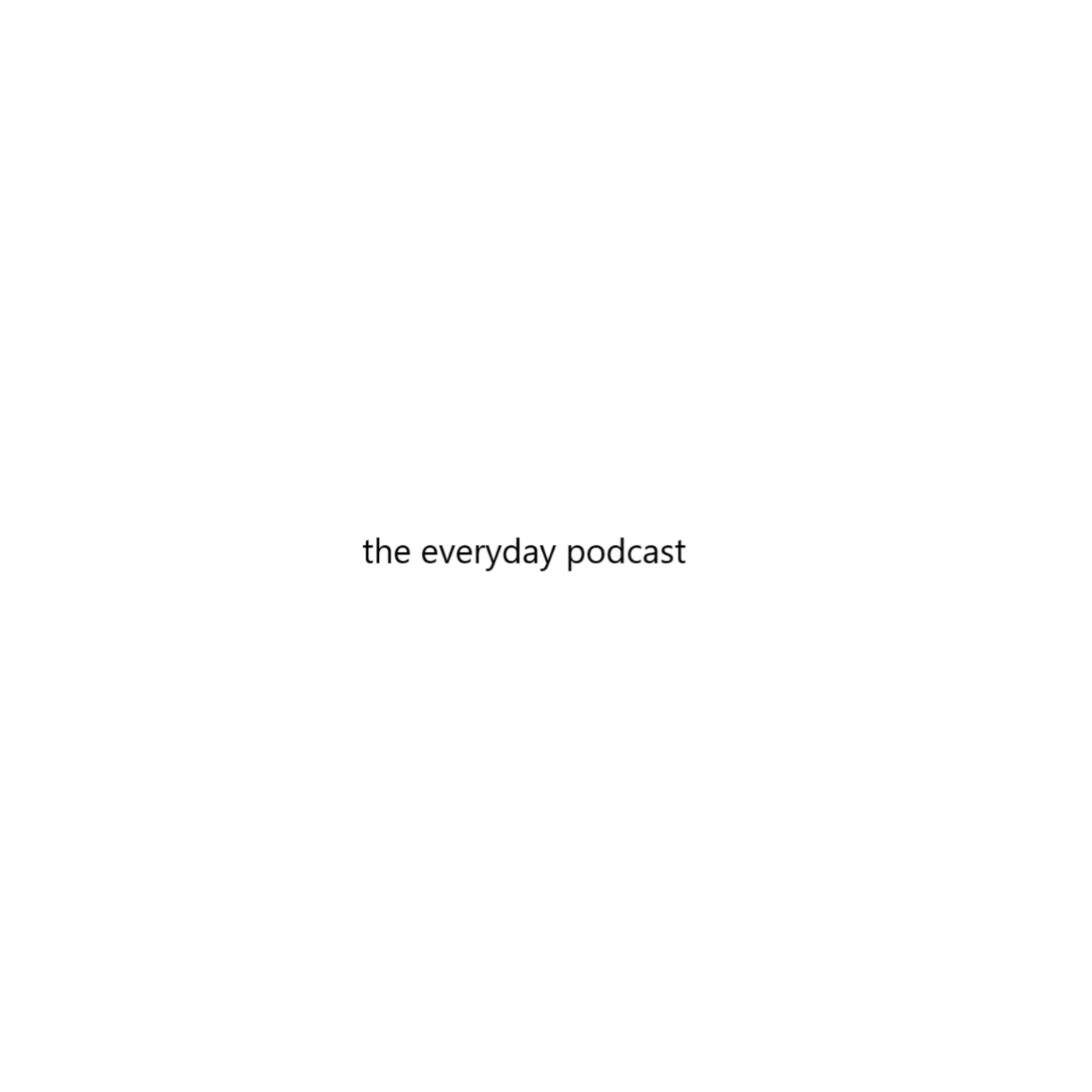 Every Day Guys Podcast