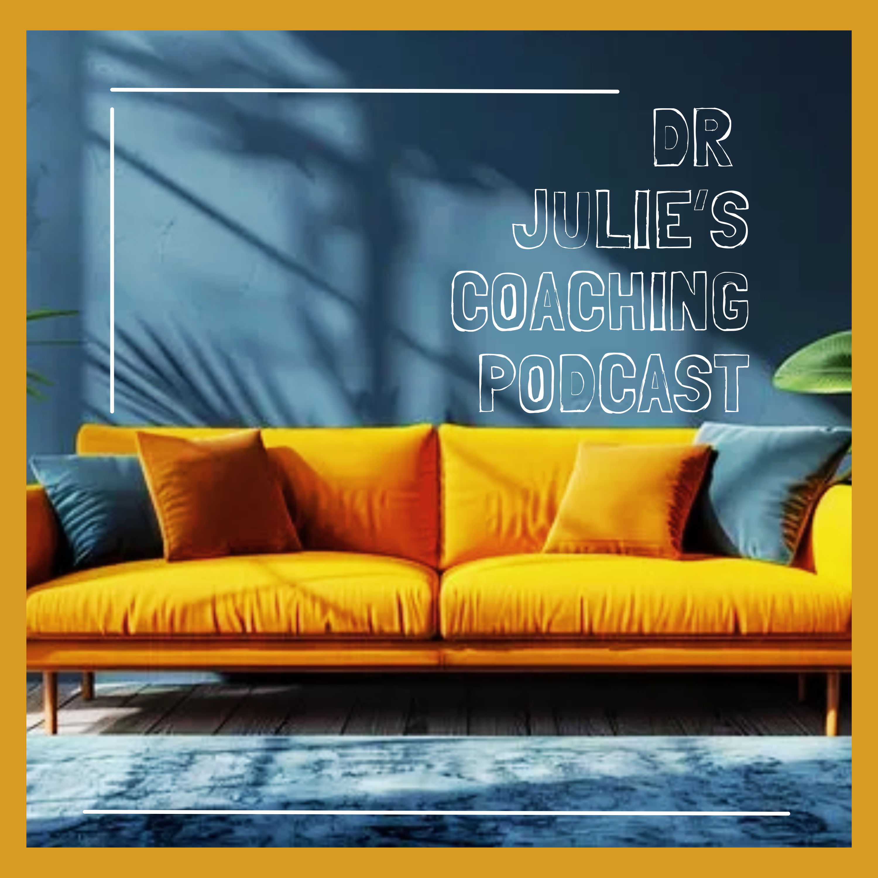 Dr. Julie's Coaching