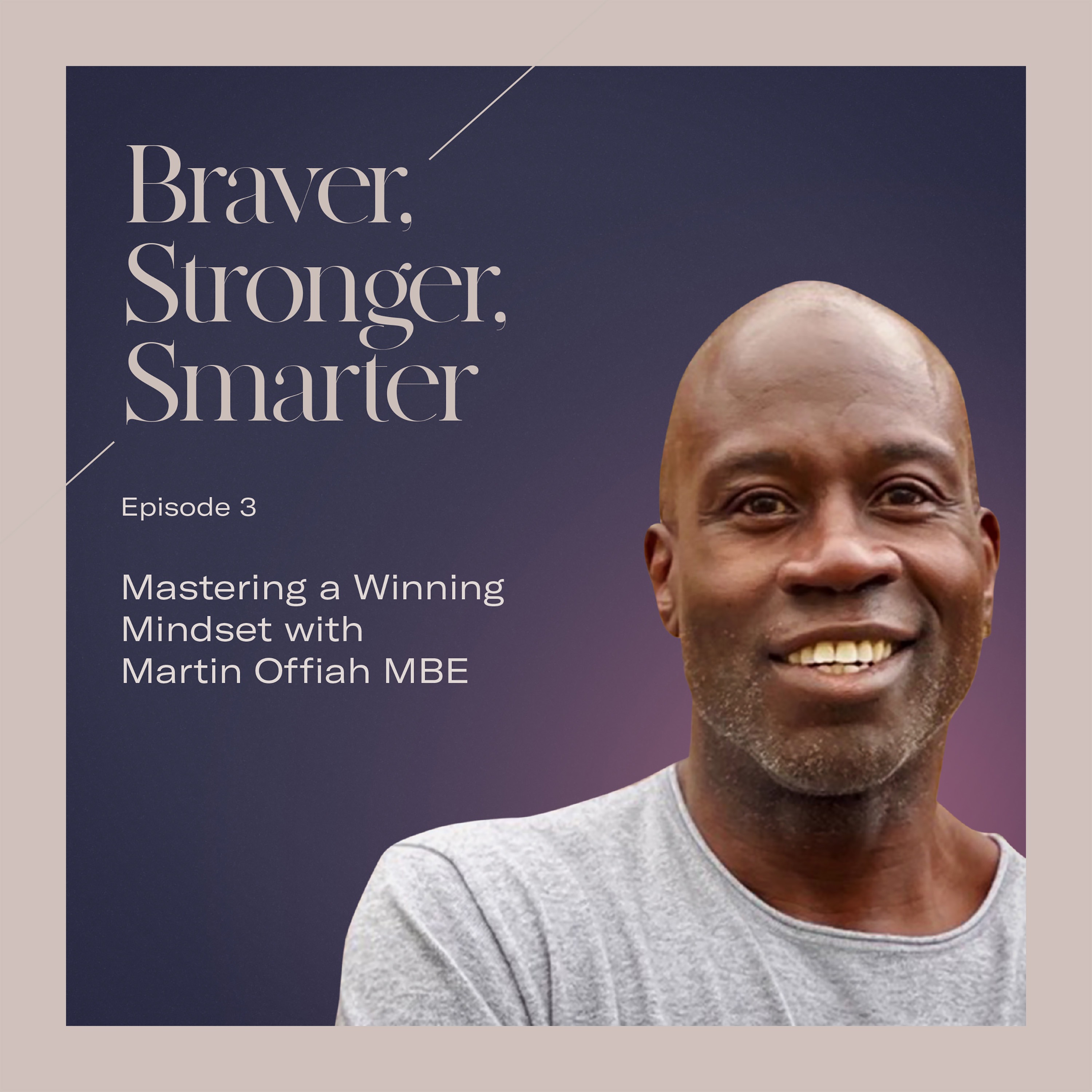 Braver, Stronger, Smarter with Rebecca Hartley