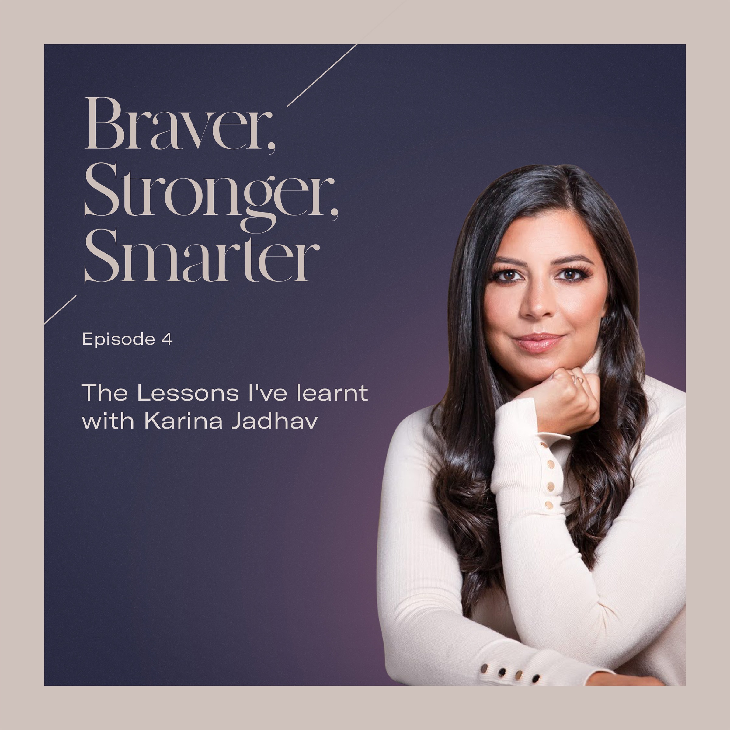 Braver, Stronger, Smarter with Rebecca Hartley