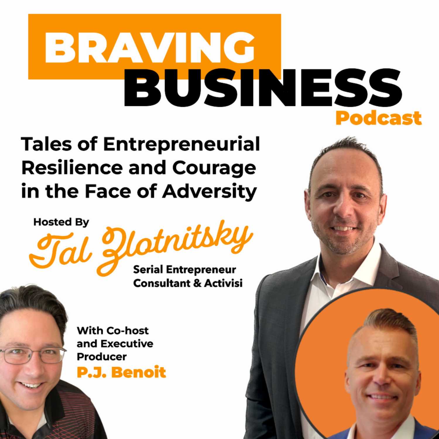 Braving Business: Tales of Entrepreneurial Resilience and Courage in the Face of Adversity