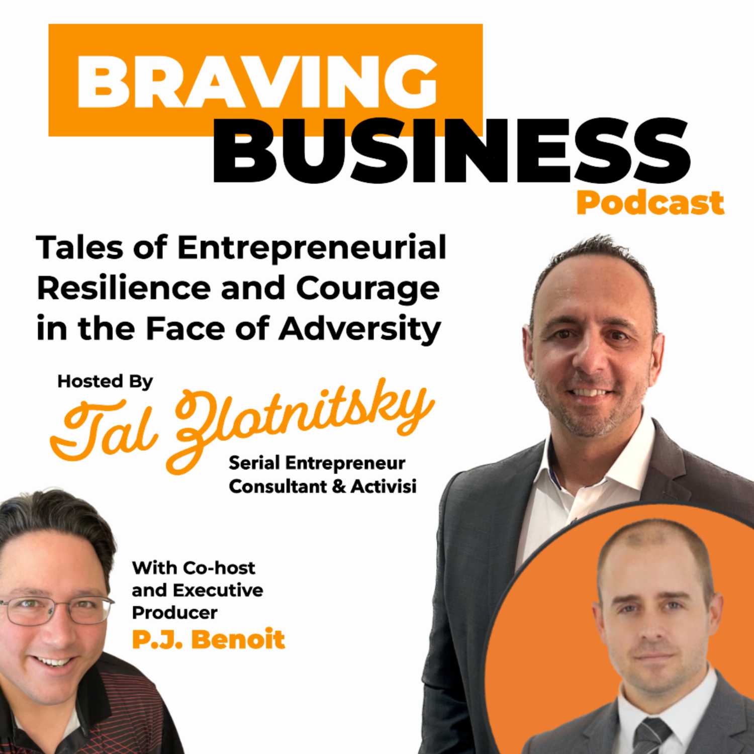 Braving Business: Tales of Entrepreneurial Resilience and Courage in the Face of Adversity